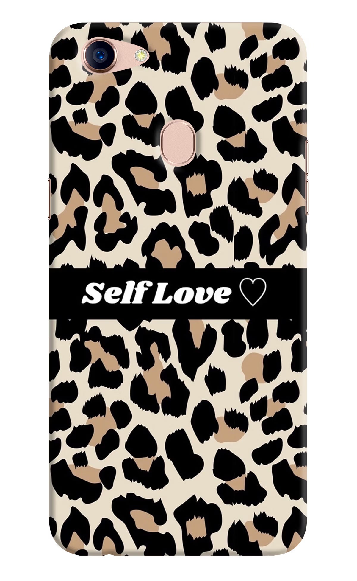 Leopard Print Self Love Oppo F5 Back Cover - Leopard Print Self Love Oppo F5 Hard Case Back Cover by Casekaro Leopard Print Self Love Oppo F5 Hard Case Back Cover by Casekaro