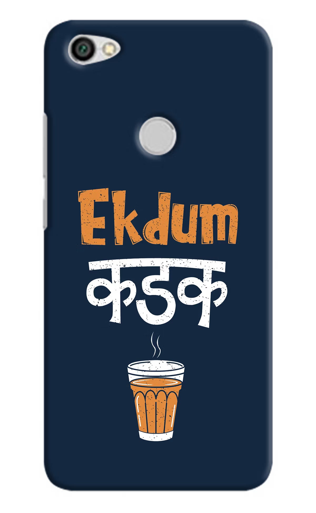 Ekdum Kadak Chai Redmi Y1 Hard Case Back Cover by Casekaro