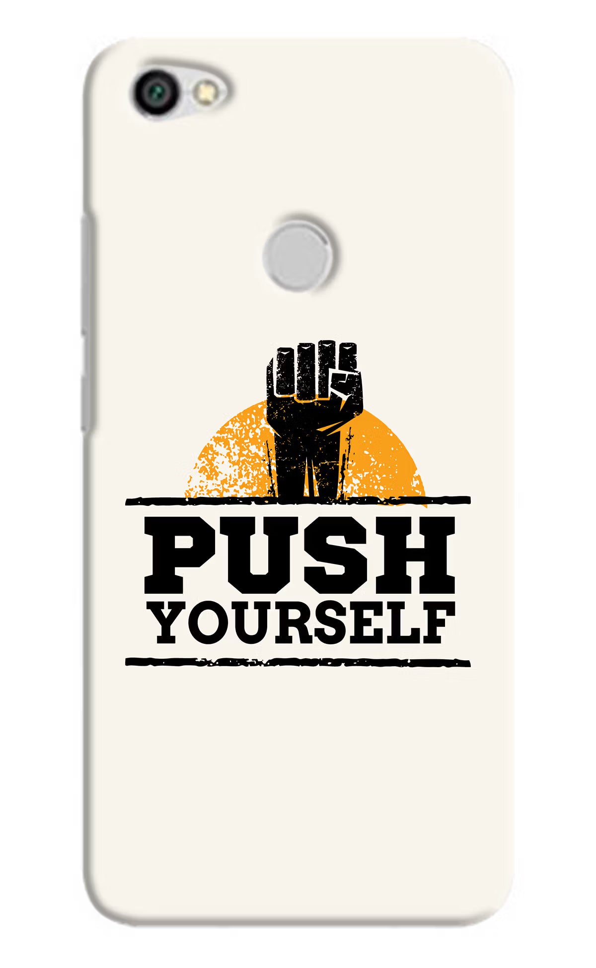Push Yourself Redmi Y1 Hard Case Back Cover by Casekaro