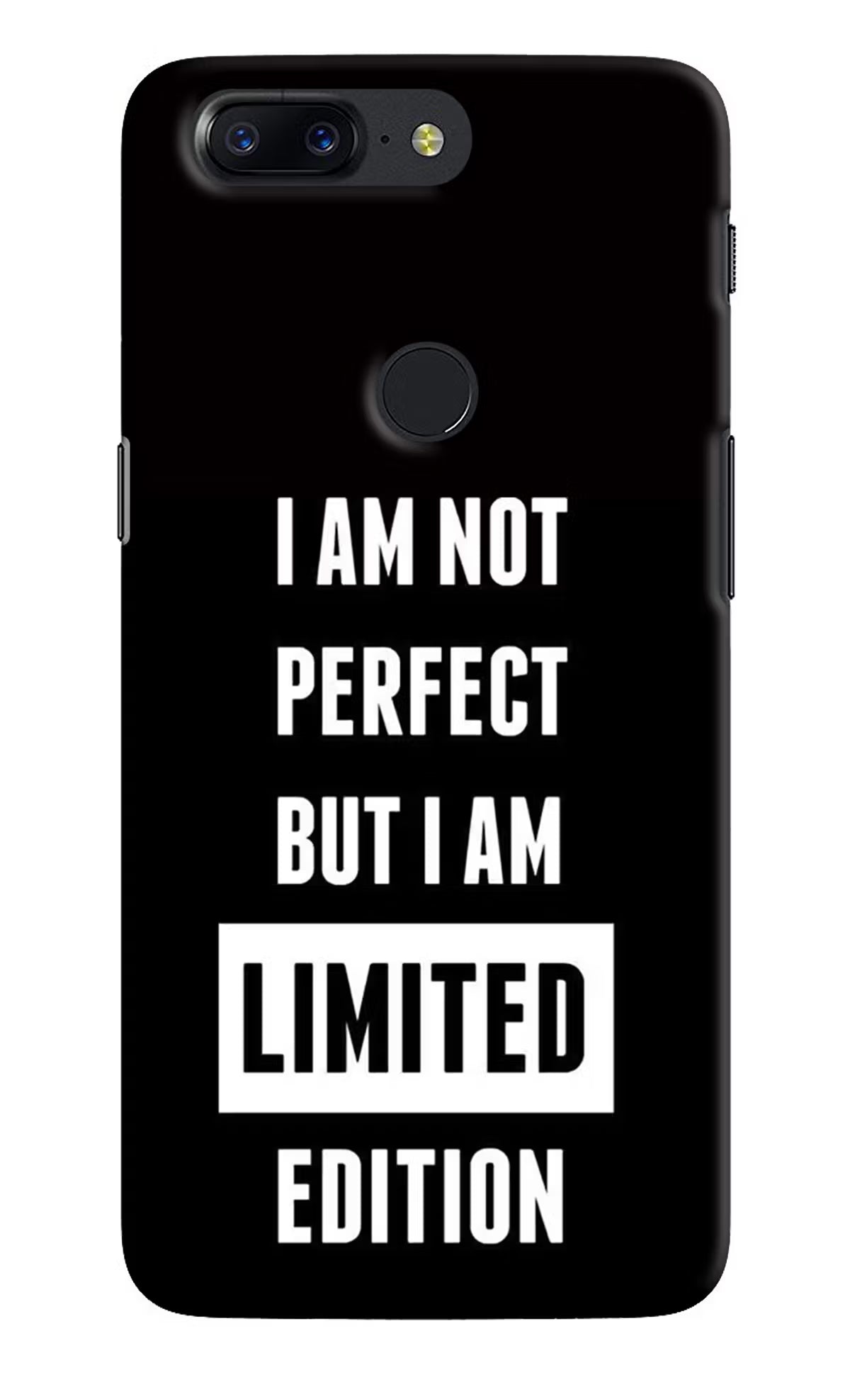 I Am Not Perfect But I Am Limited Edition Oneplus 5T Back Cover - I Am Not Perfect But I Am Limited Edition Oneplus 5T Hard Case Back Cover by Casekaro I Am Not Perfect But I Am Limited Edition Oneplus 5T Hard Case Back Cover by Casekaro