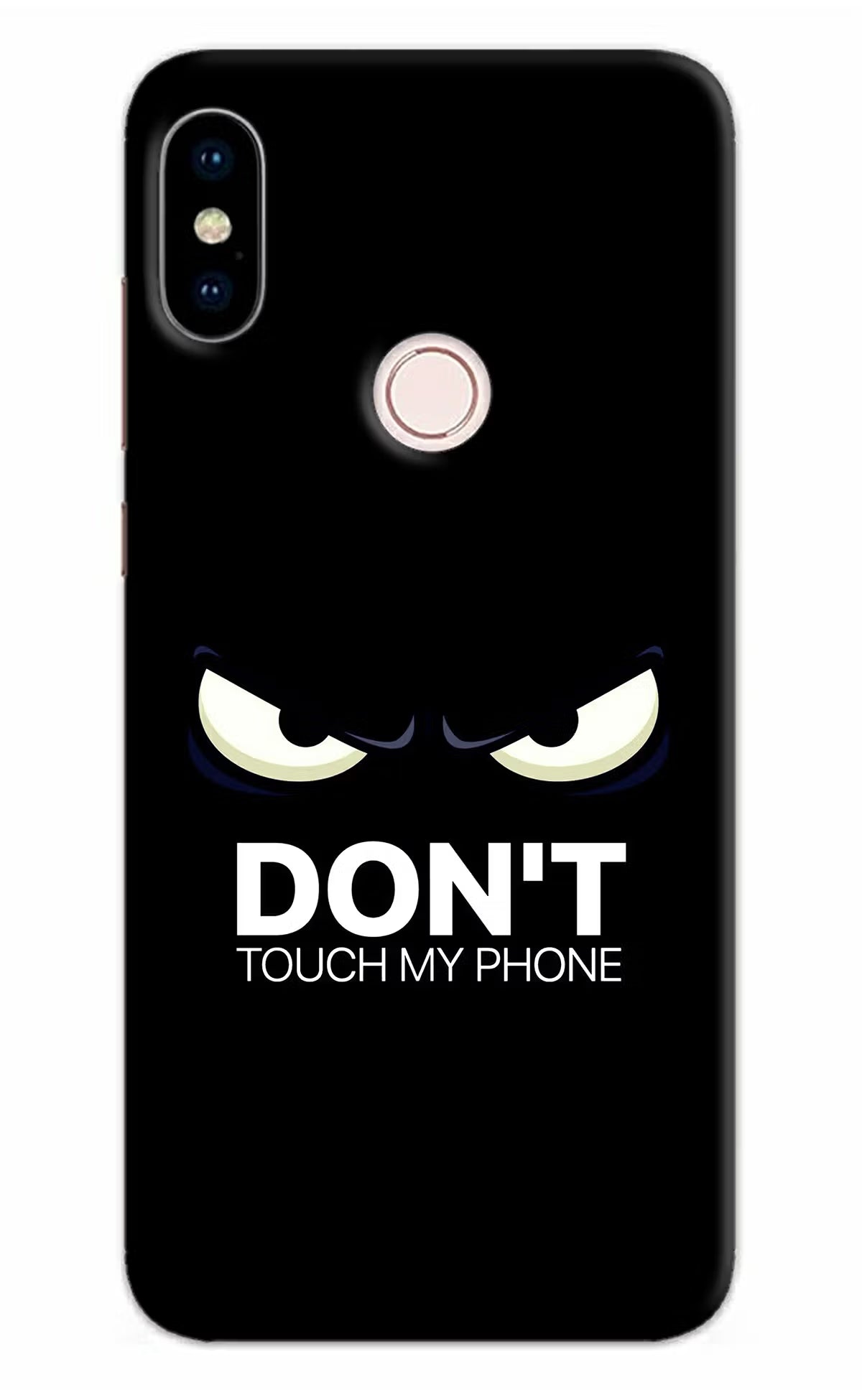 Don'T Touch My Phone Redmi Note 5 Pro Back Cover - Don'T Touch My Phone Redmi Note 5 Pro Hard Case Back Cover by Casekaro Don'T Touch My Phone Redmi Note 5 Pro Hard Case Back Cover by Casekaro