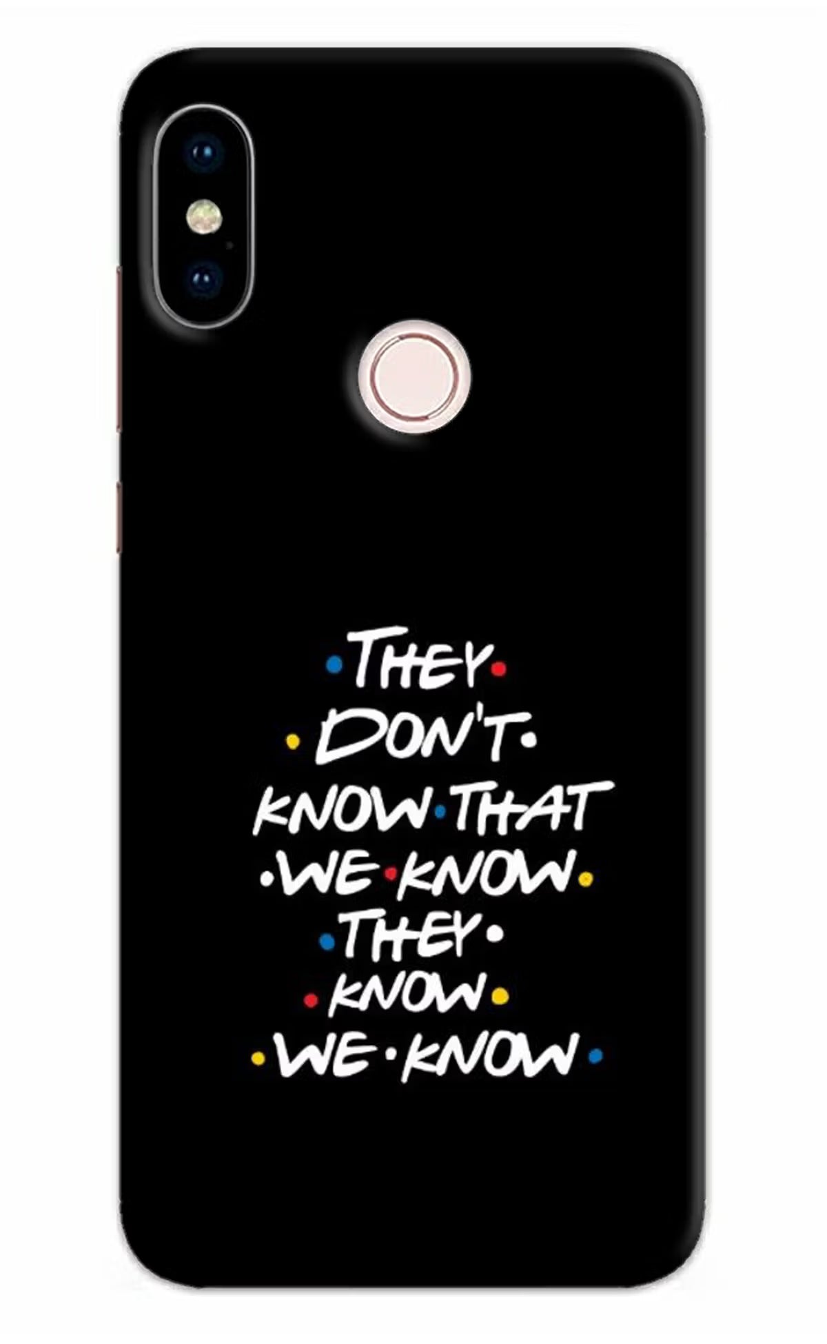 FRIENDS Dialogue Redmi Note 5 Pro Back Cover - FRIENDS Dialogue Redmi Note 5 Pro Hard Case Back Cover by Casekaro FRIENDS Dialogue Redmi Note 5 Pro Hard Case Back Cover by Casekaro