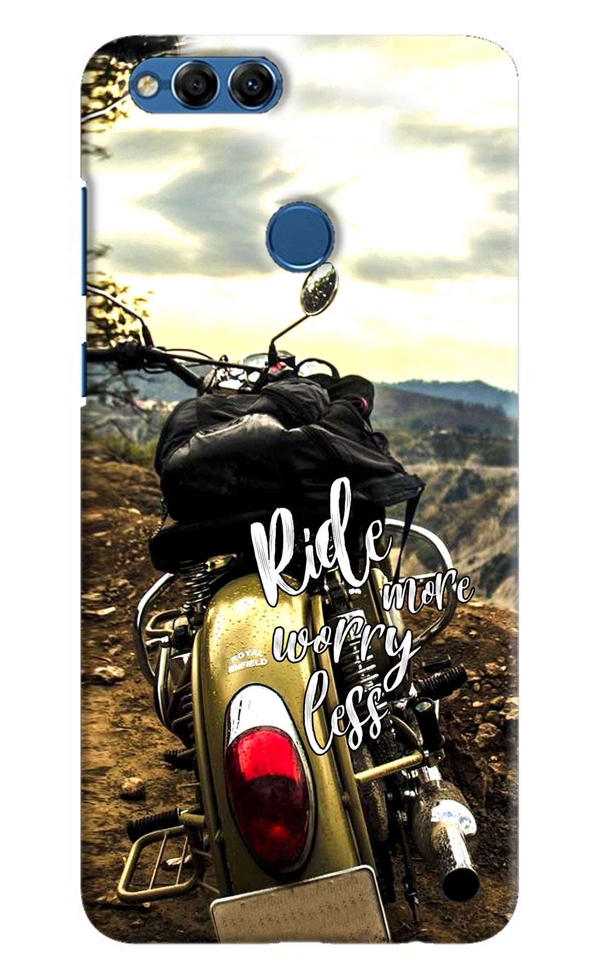 Ride More Worry Less Honor 7X Back Cover - Ride More Worry Less Honor 7X Hard Case Back Cover by Casekaro Ride More Worry Less Honor 7X Hard Case Back Cover by Casekaro
