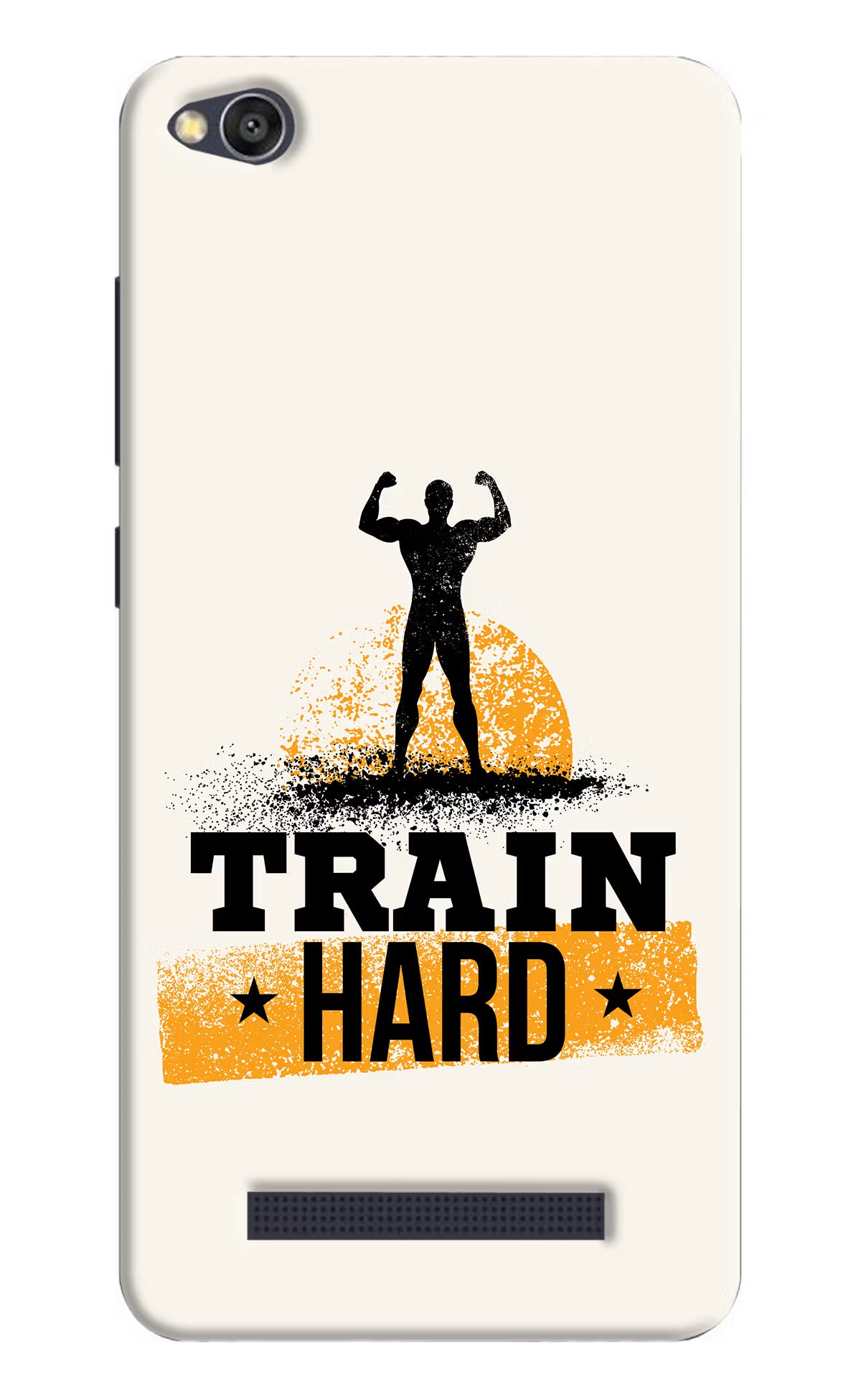 Train Hard Redmi 4A Back Cover - Train Hard Redmi 4A Hard Case Back Cover by Casekaro Train Hard Redmi 4A Hard Case Back Cover by Casekaro