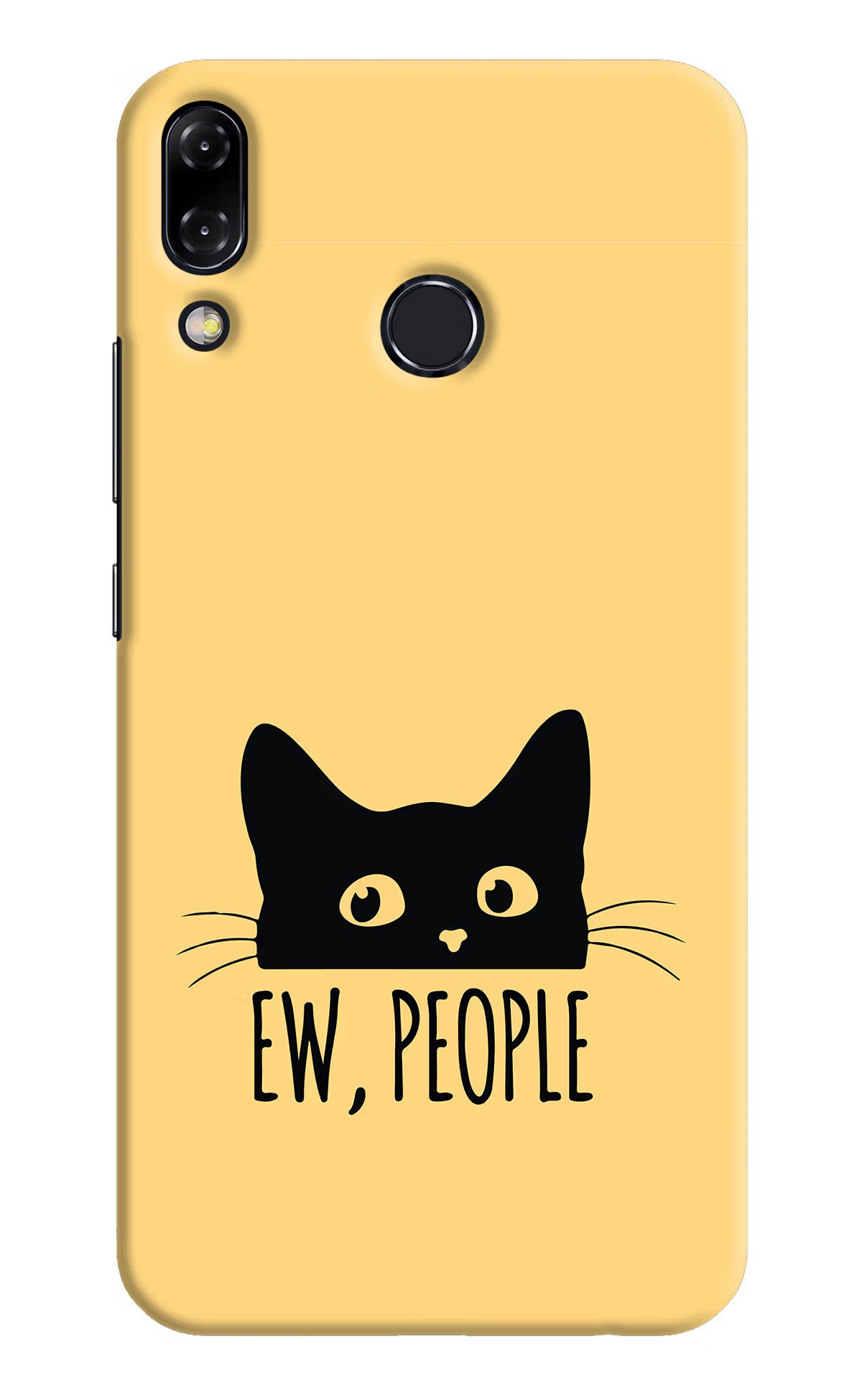 Ew People Catitude Asus Zenfone 5Z Back Cover - Ew People Catitude Asus Zenfone 5Z Hard Case Back Cover by Casekaro Ew People Catitude Asus Zenfone 5Z Hard Case Back Cover by Casekaro