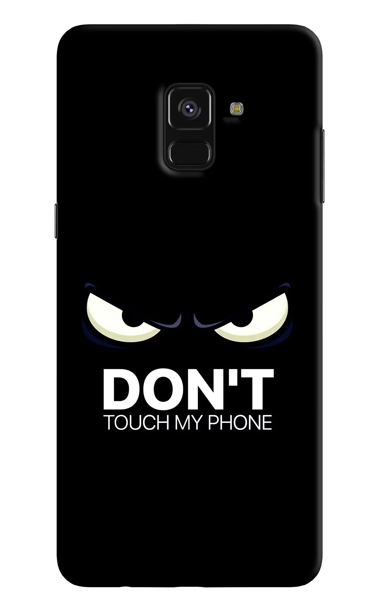 Don'T Touch My Phone Samsung A8 plus Back Cover - Don'T Touch My Phone Samsung A8 plus Hard Case Back Cover by Casekaro Don'T Touch My Phone Samsung A8 plus Hard Case Back Cover by Casekaro