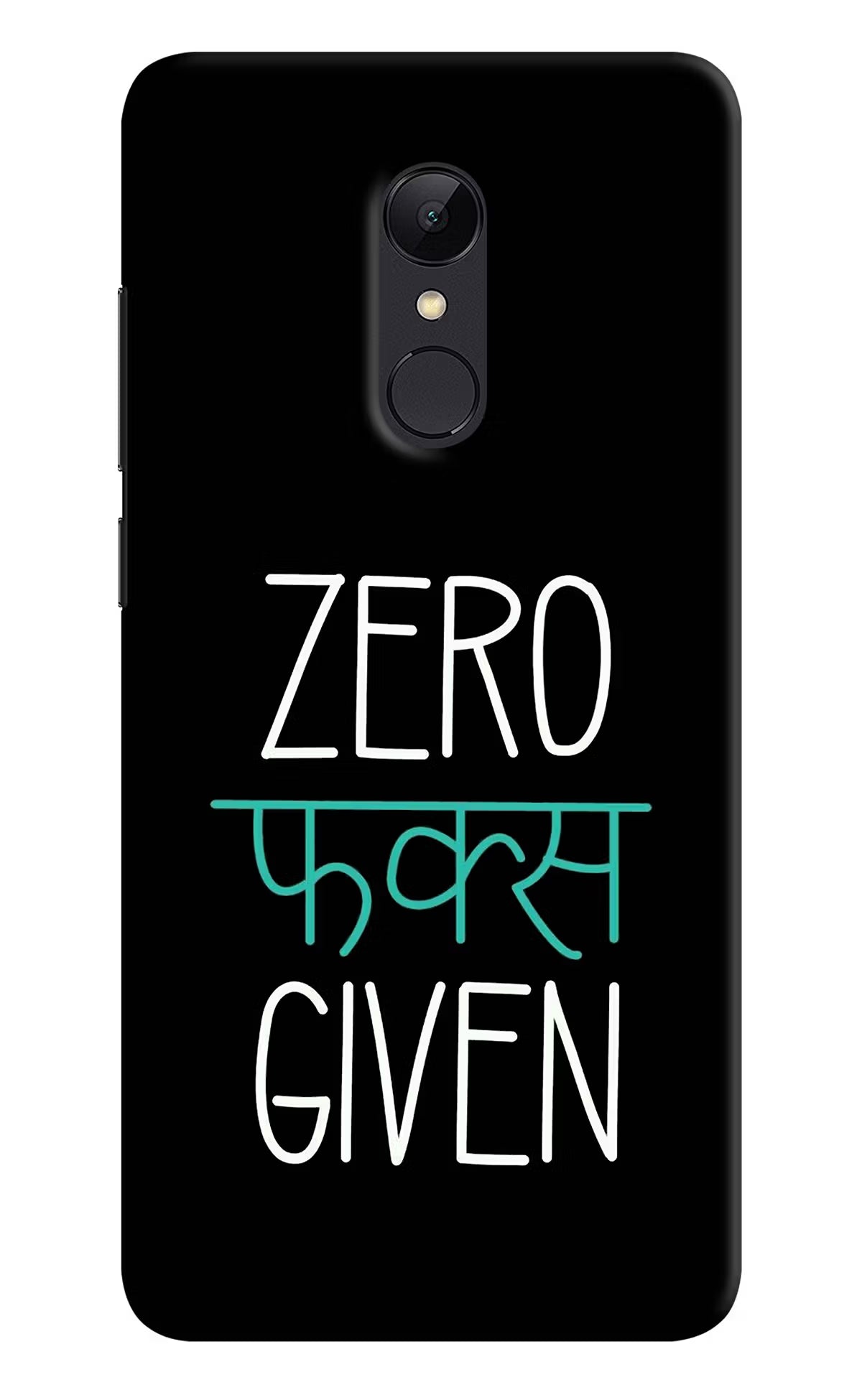 Zero Fucks Given Redmi 5 Hard Case Back Cover by Casekaro