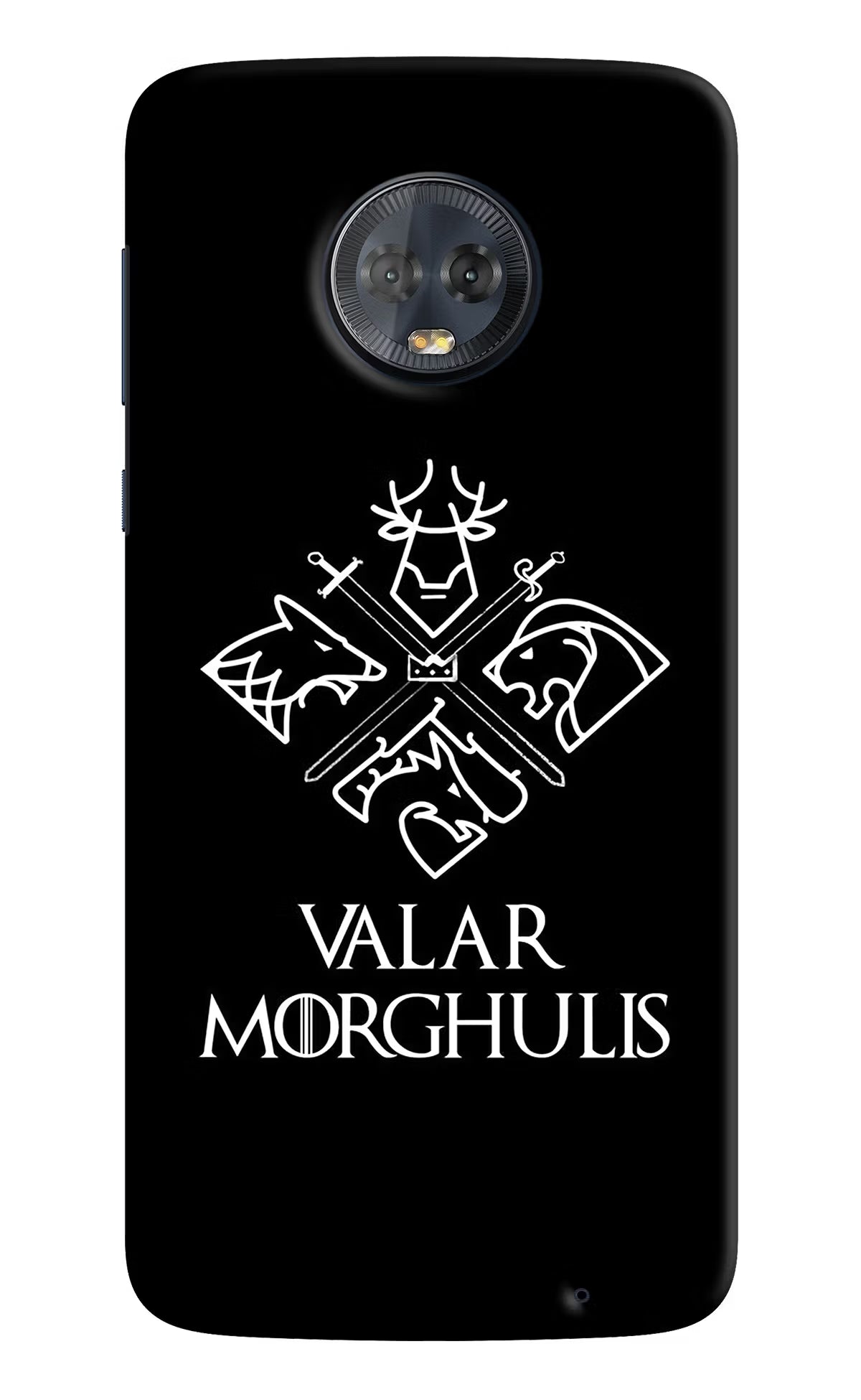 Valar Morghulis | Game Of Thrones Moto G6 Back Cover - Valar Morghulis | Game Of Thrones Moto G6 Hard Case Back Cover by Casekaro Valar Morghulis | Game Of Thrones Moto G6 Hard Case Back Cover by Casekaro