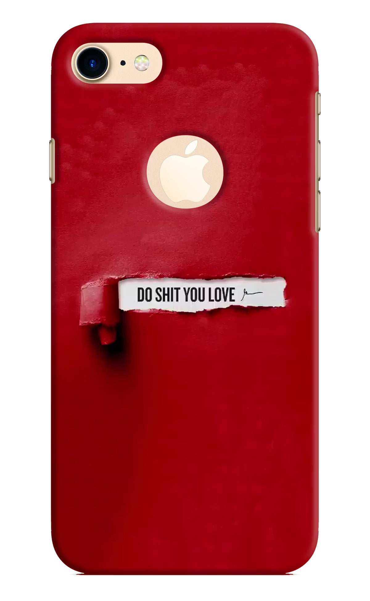 Do Shit You Love iPhone 8 Logocut Back Cover - Do Shit You Love iPhone 8 Logocut Hard Case Back Cover by Casekaro Do Shit You Love iPhone 8 Logocut Hard Case Back Cover by Casekaro