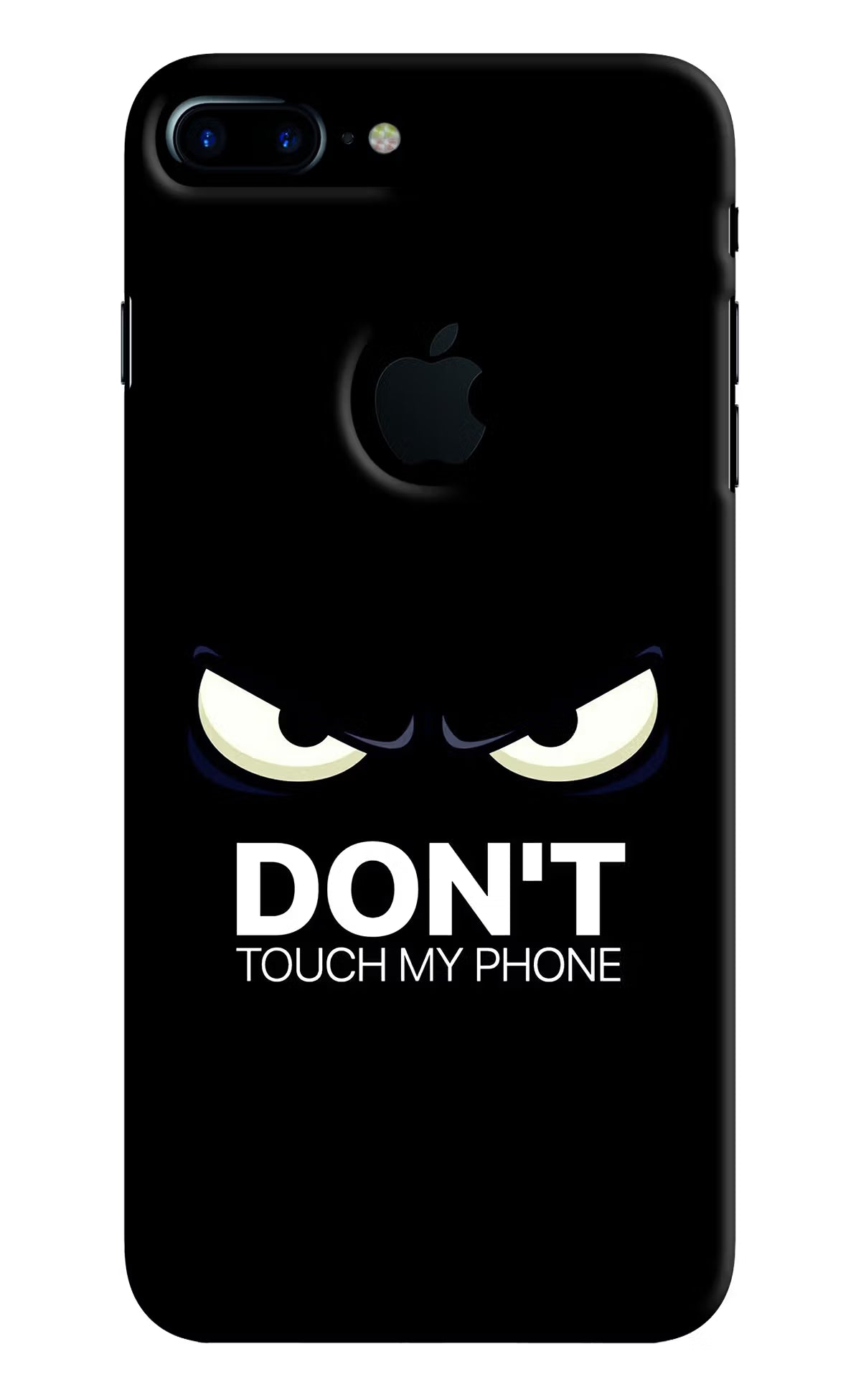 Don'T Touch My Phone iPhone 7 Plus Logocut Back Cover - Don'T Touch My Phone iPhone 7 Plus Logocut Hard Case Back Cover by Casekaro Don'T Touch My Phone iPhone 7 Plus Logocut Hard Case Back Cover by Casekaro