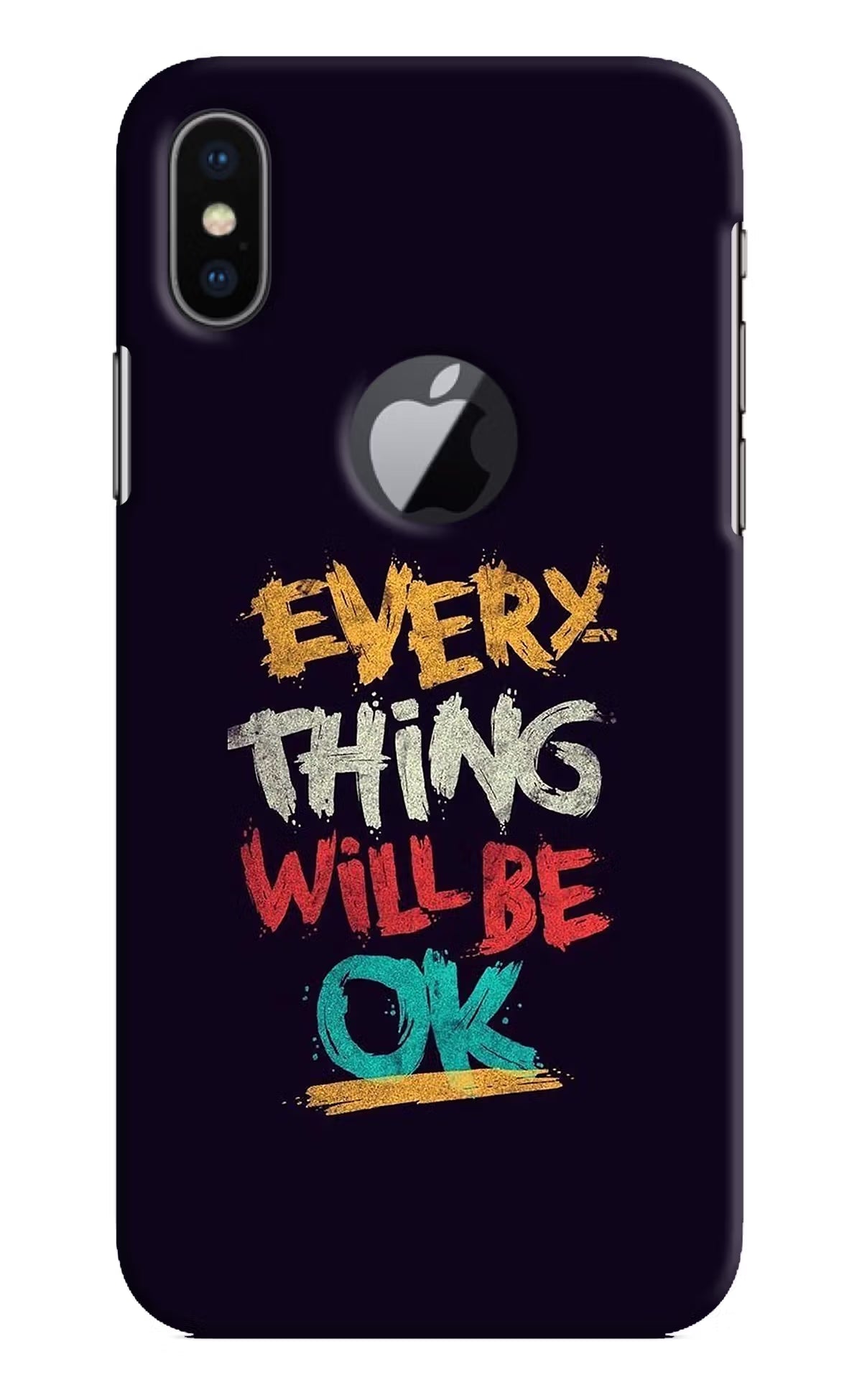 Everything Will Be Ok iPhone X Logocut Back Cover - Everything Will Be Ok iPhone X Logocut Hard Case Back Cover by Casekaro Everything Will Be Ok iPhone X Logocut Hard Case Back Cover by Casekaro