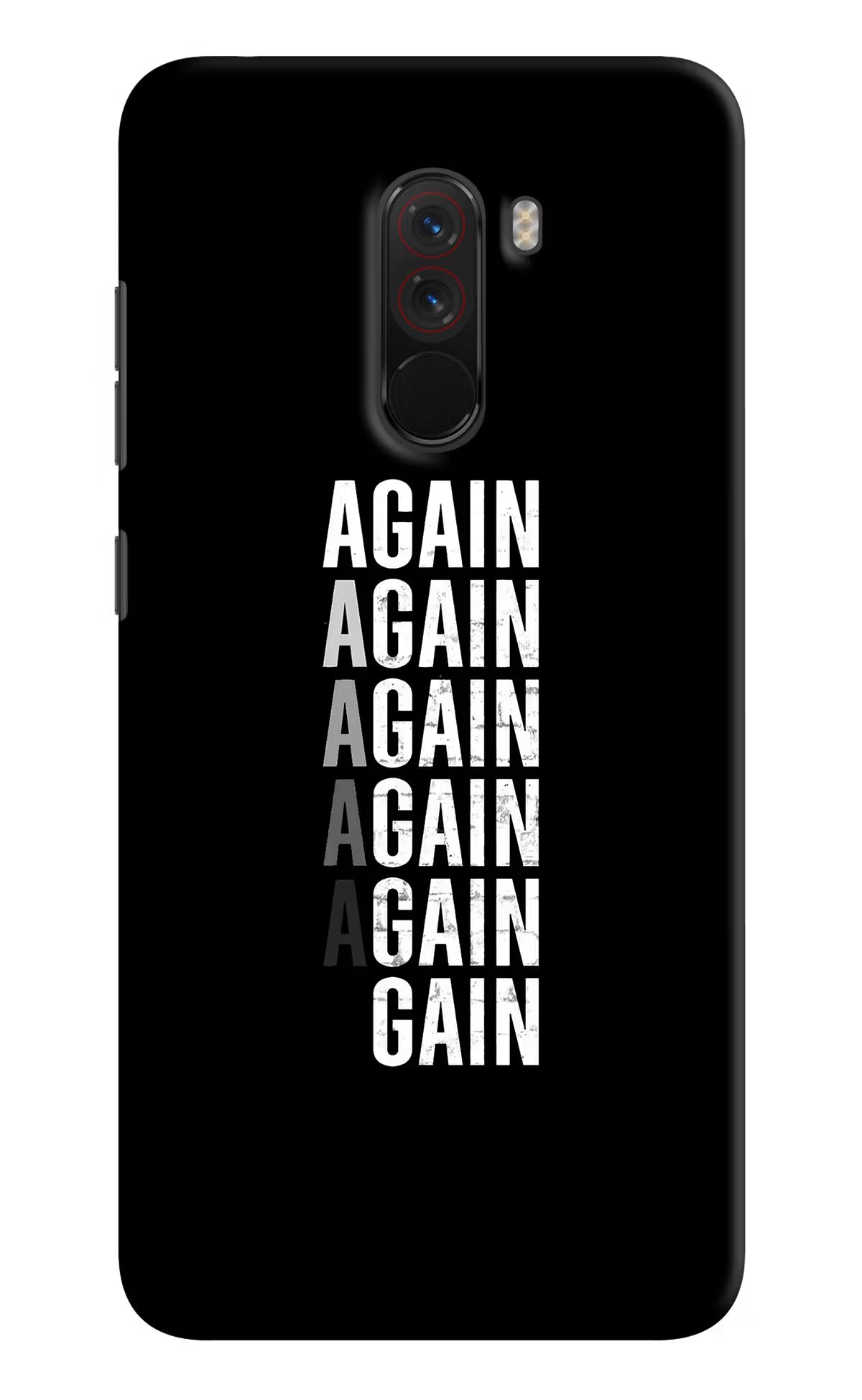 Again Again Gain Poco F1 Back Cover - Again Again Gain Poco F1 Hard Case Back Cover by Casekaro Again Again Gain Poco F1 Hard Case Back Cover by Casekaro