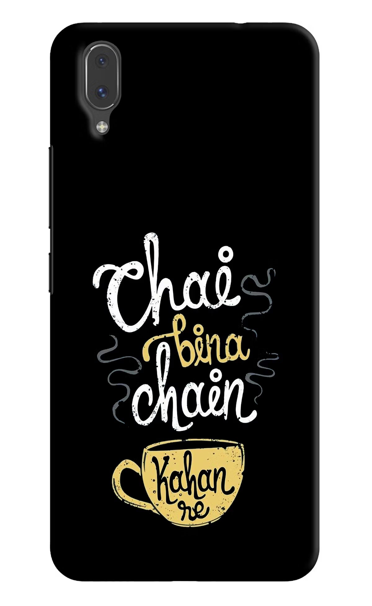 Chai Bina Chain Kaha Re Vivo X21 Back Cover - Chai Bina Chain Kaha Re Vivo X21 Hard Case Back Cover by Casekaro Chai Bina Chain Kaha Re Vivo X21 Hard Case Back Cover by Casekaro