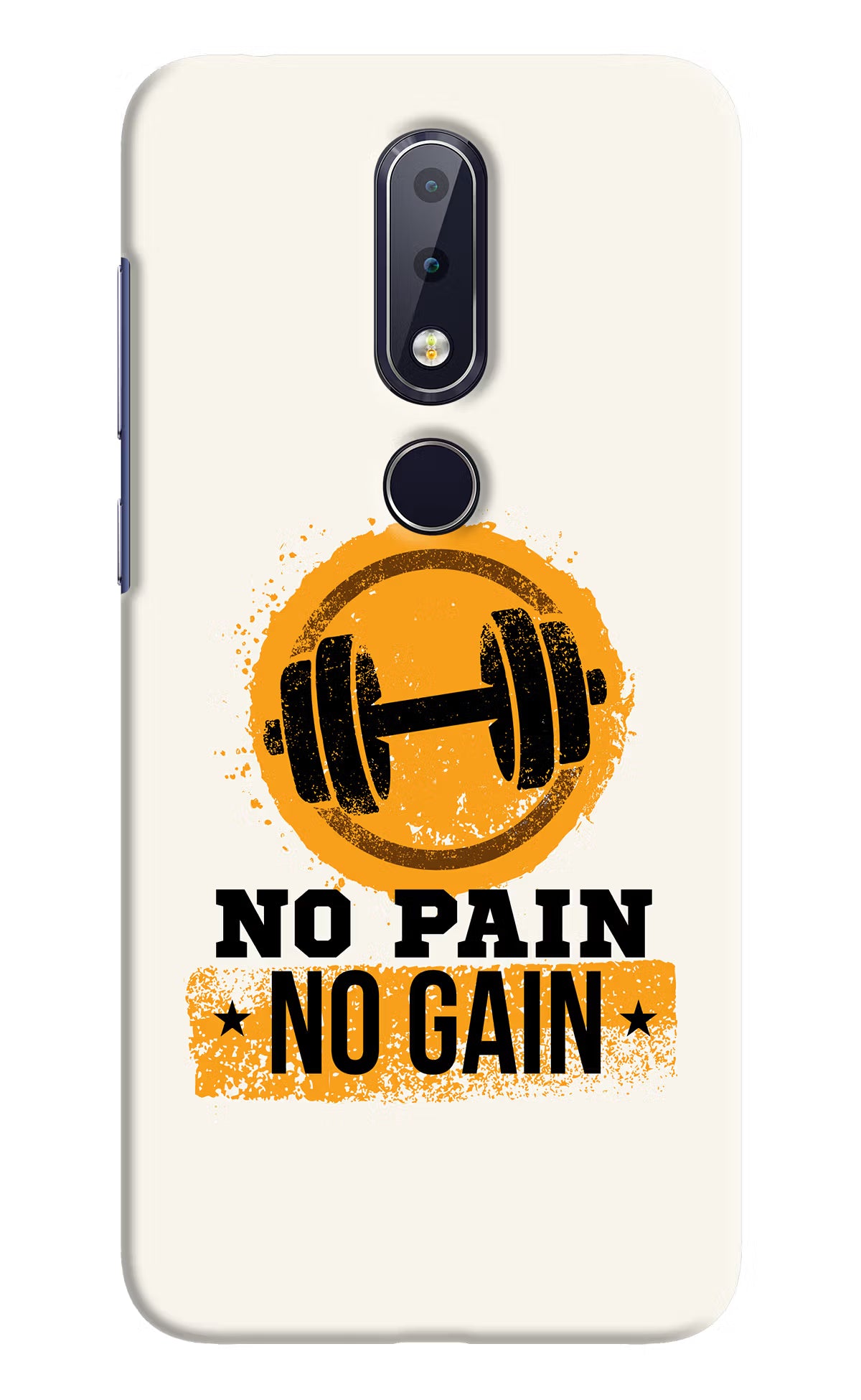 No Pain No Gain Nokia 6.1 plus Hard Case Back Cover by Casekaro