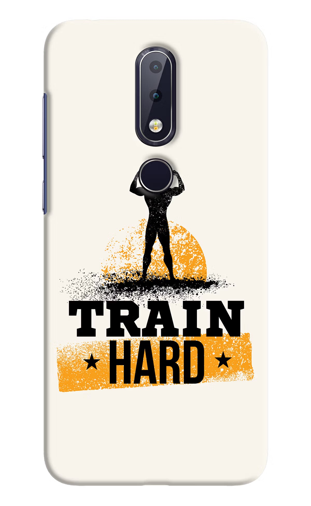 Train Hard Nokia 6.1 plus Hard Case Back Cover by Casekaro