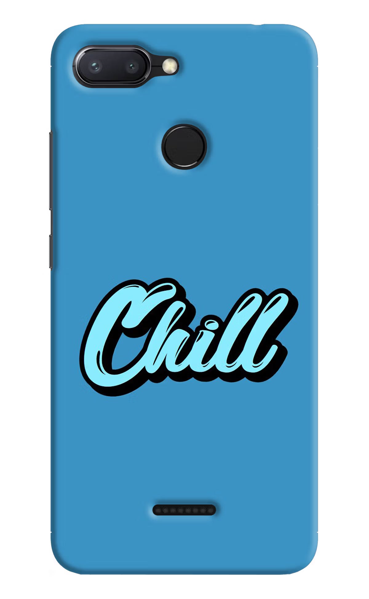 Chill Redmi 6 Back Cover - Chill Redmi 6 Hard Case Back Cover by Casekaro Chill Redmi 6 Hard Case Back Cover by Casekaro
