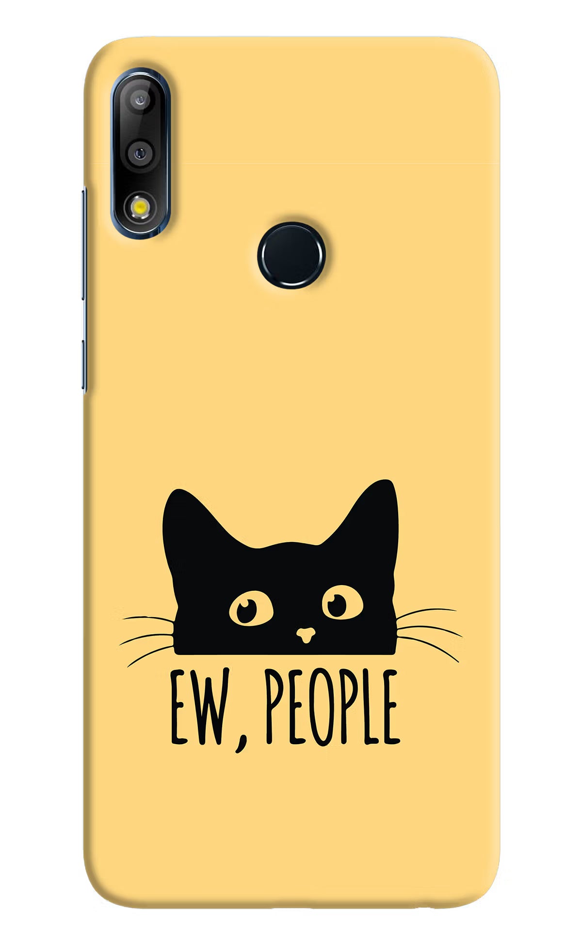 Ew People Catitude Asus Zenfone Max Pro M2 Back Cover - Ew People Catitude Asus Zenfone Max Pro M2 Hard Case Back Cover by Casekaro Ew People Catitude Asus Zenfone Max Pro M2 Hard Case Back Cover by Casekaro
