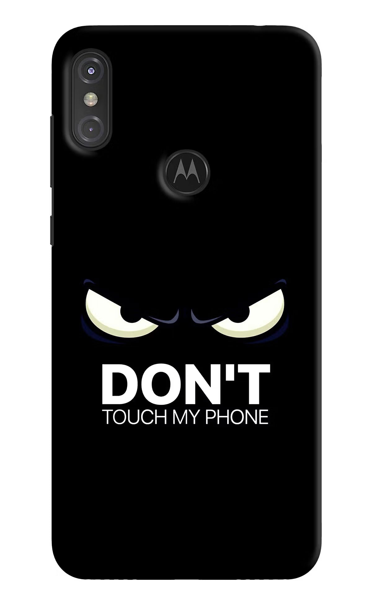 Don'T Touch My Phone Moto One Power Back Cover - Don'T Touch My Phone Moto One Power Hard Case Back Cover by Casekaro Don'T Touch My Phone Moto One Power Hard Case Back Cover by Casekaro