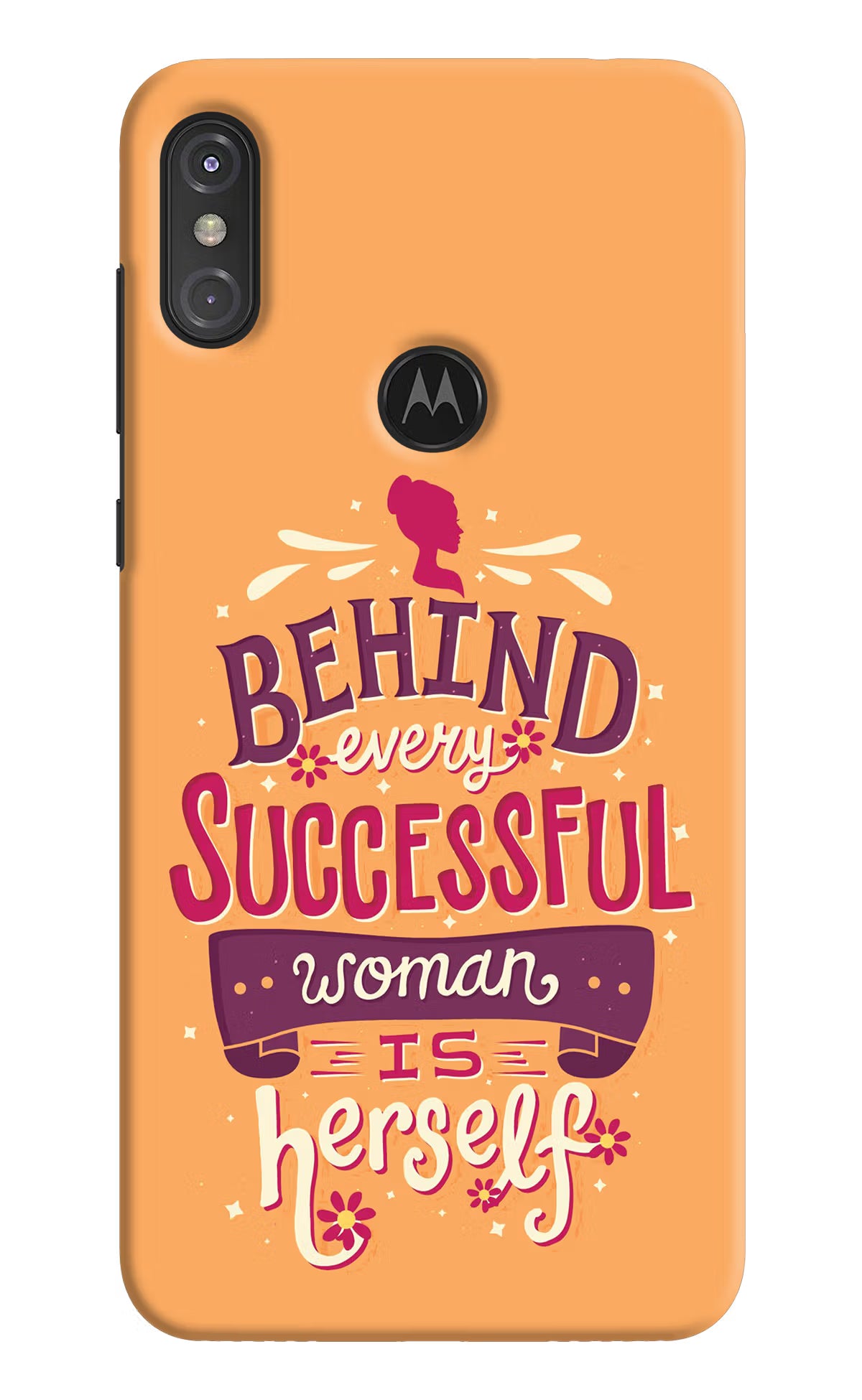 Behind Every Successful Woman There Is Herself Moto One Power Back Cover - Behind Every Successful Woman There Is Herself Moto One Power Hard Case Back Cover by Casekaro Behind Every Successful Woman There Is Herself Moto One Power Hard Case Back Cover by Casekaro