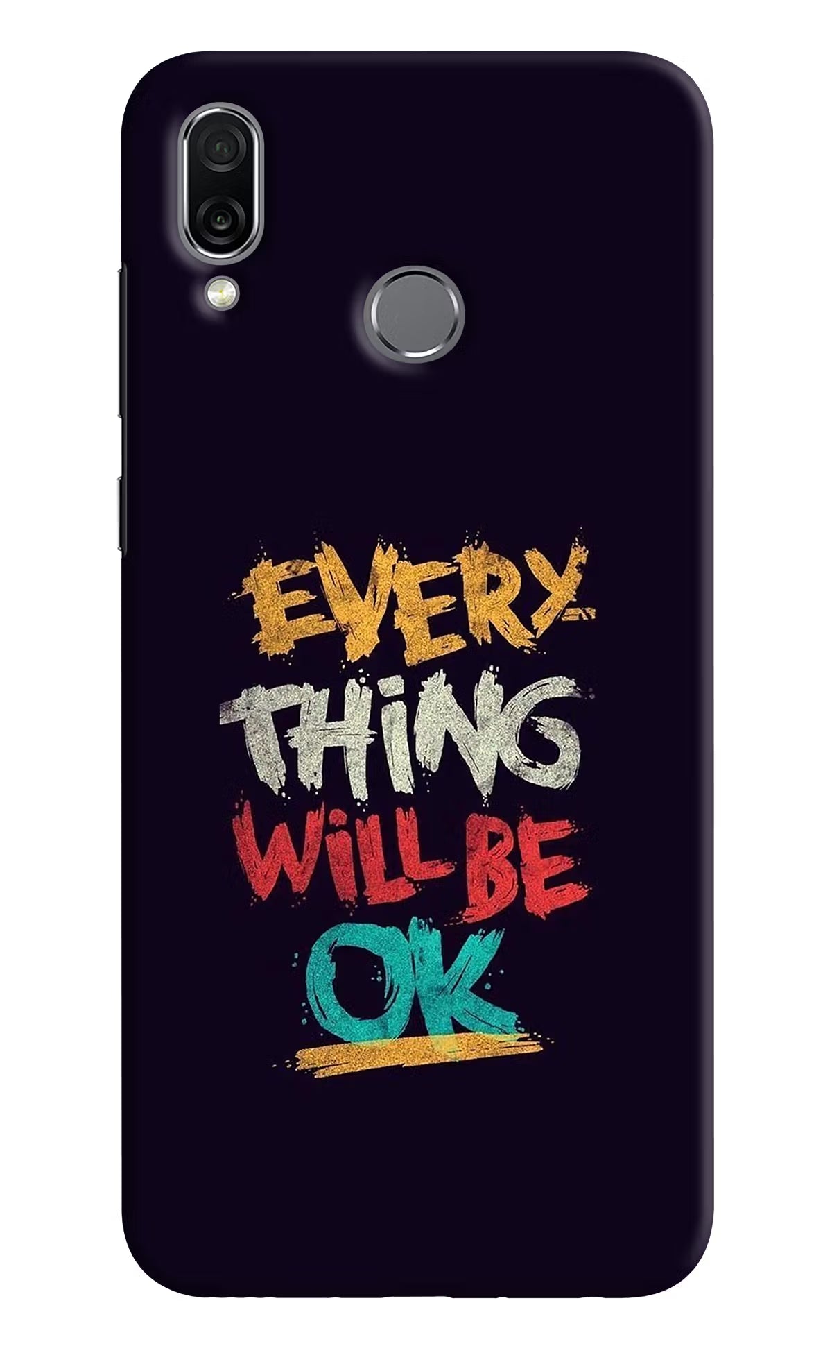Everything Will Be Ok Honor Play Back Cover - Everything Will Be Ok Honor Play Hard Case Back Cover by Casekaro Everything Will Be Ok Honor Play Hard Case Back Cover by Casekaro
