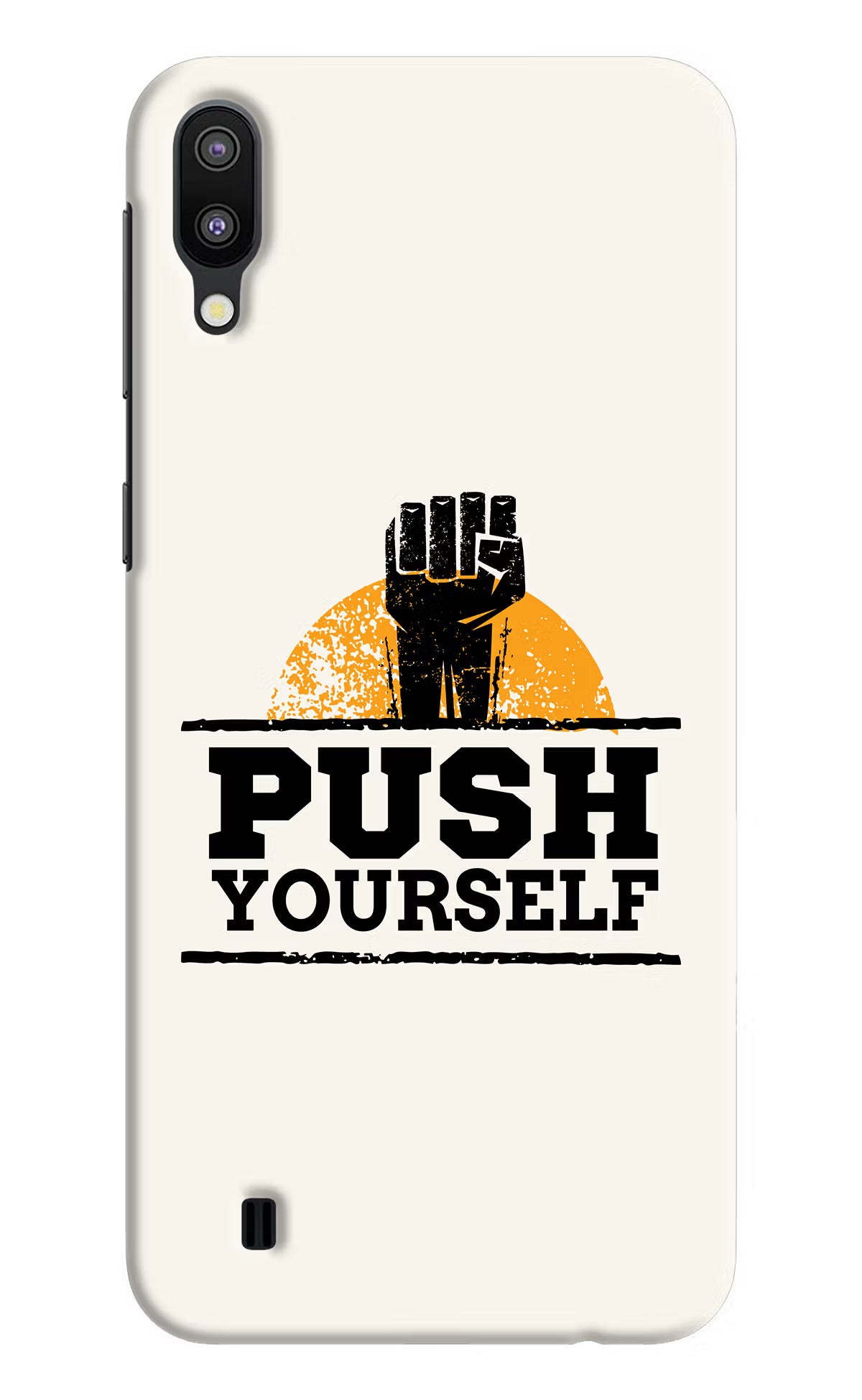 Push Yourself Samsung M10 Back Cover - Push Yourself Samsung M10 Hard Case Back Cover by Casekaro Push Yourself Samsung M10 Hard Case Back Cover by Casekaro
