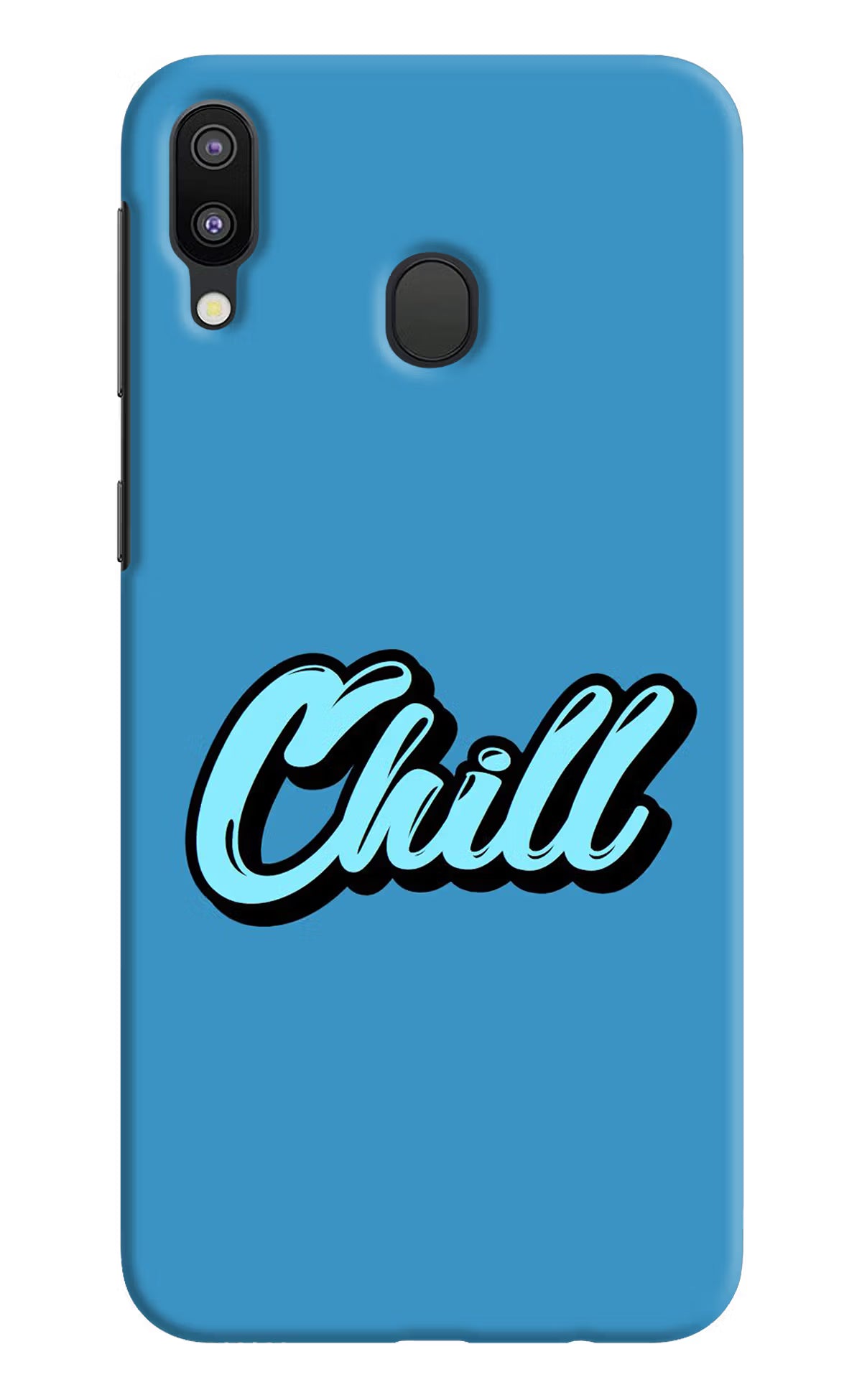 Chill Samsung M20 Back Cover - Chill Samsung M20 Hard Case Back Cover by Casekaro Chill Samsung M20 Hard Case Back Cover by Casekaro