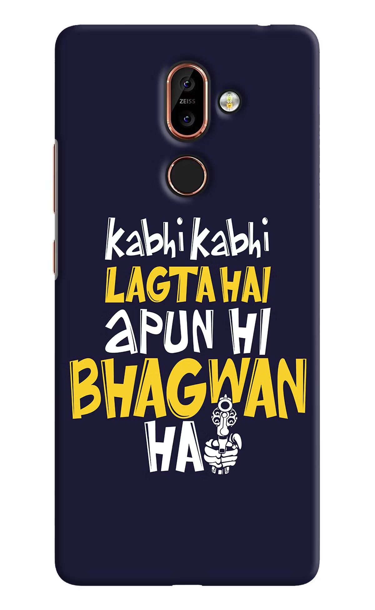 Kabhi Kabhi Lagta Hai Apun Hi Bhagwan Hai Nokia 7 Plus Back Cover - Kabhi Kabhi Lagta Hai Apun Hi Bhagwan Hai Nokia 7 Plus Hard Case Back Cover by Casekaro Kabhi Kabhi Lagta Hai Apun Hi Bhagwan Hai Nokia 7 Plus Hard Case Back Cover by Casekaro