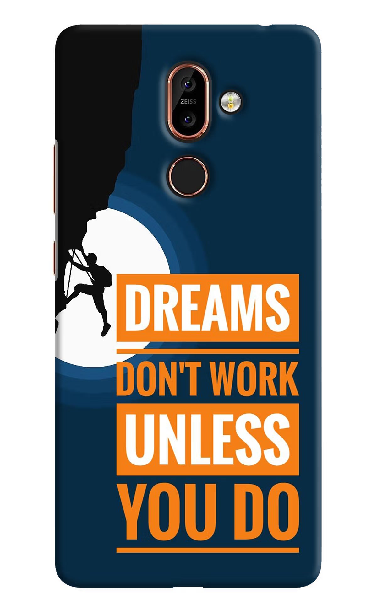 Dreams Don’T Work Unless You Do Nokia 7 Plus Back Cover - Dreams Don’T Work Unless You Do Nokia 7 Plus Hard Case Back Cover by Casekaro Dreams Don’T Work Unless You Do Nokia 7 Plus Hard Case Back Cover by Casekaro