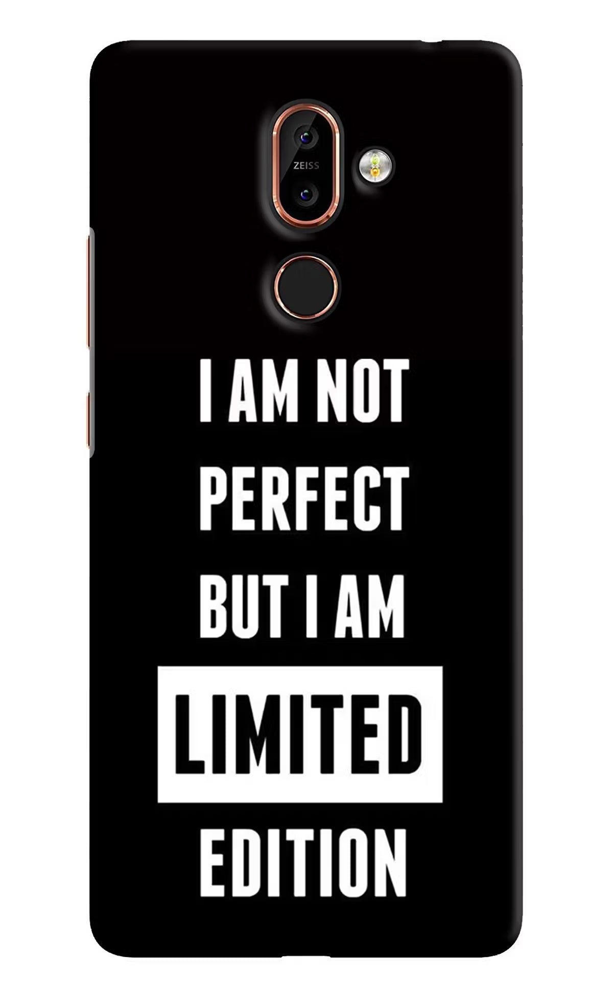 I Am Not Perfect But I Am Limited Edition Nokia 7 Plus Back Cover - I Am Not Perfect But I Am Limited Edition Nokia 7 Plus Hard Case Back Cover by Casekaro I Am Not Perfect But I Am Limited Edition Nokia 7 Plus Hard Case Back Cover by Casekaro