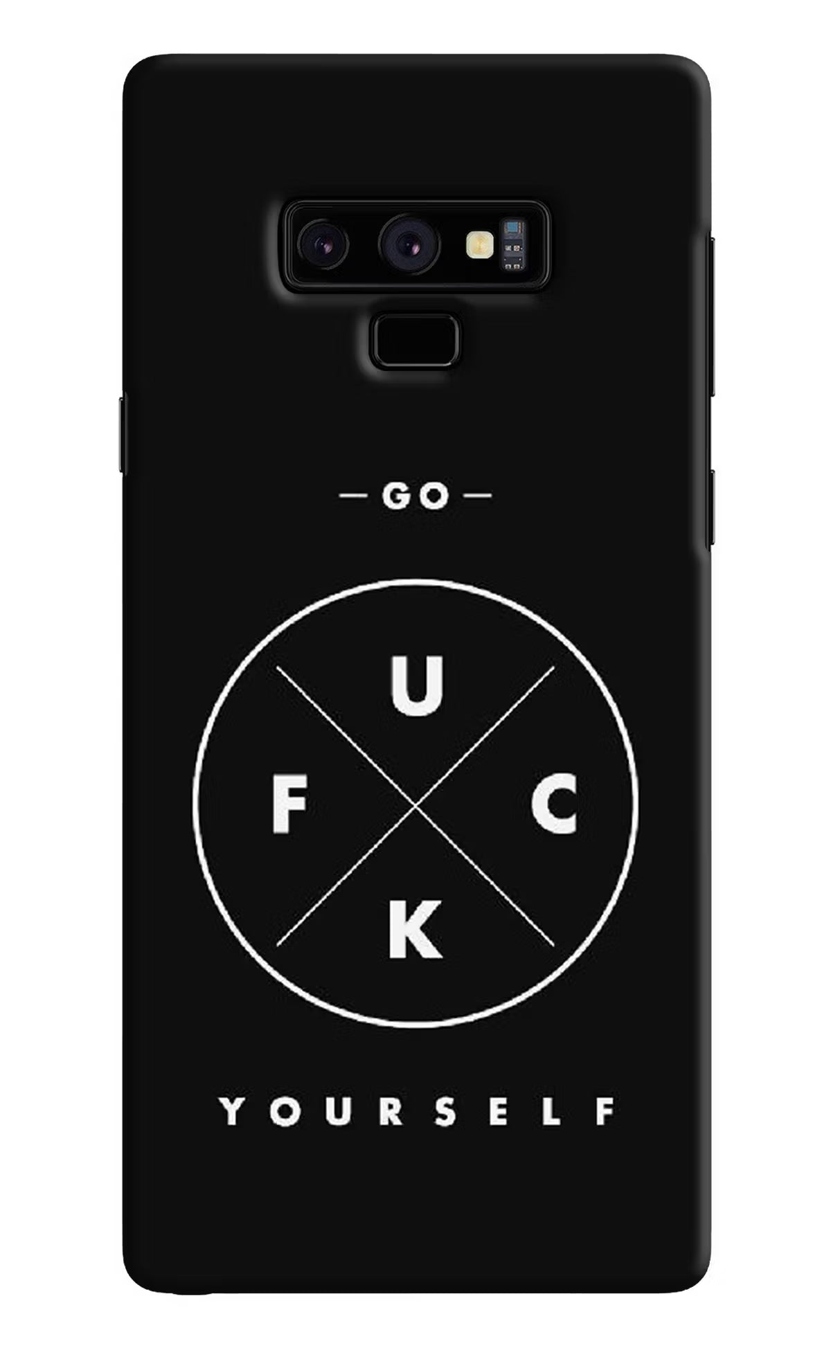 Go Fuck Yourself Samsung Note 9 Back Cover - Go Fuck Yourself Samsung Note 9 Hard Case Back Cover by Casekaro Go Fuck Yourself Samsung Note 9 Hard Case Back Cover by Casekaro