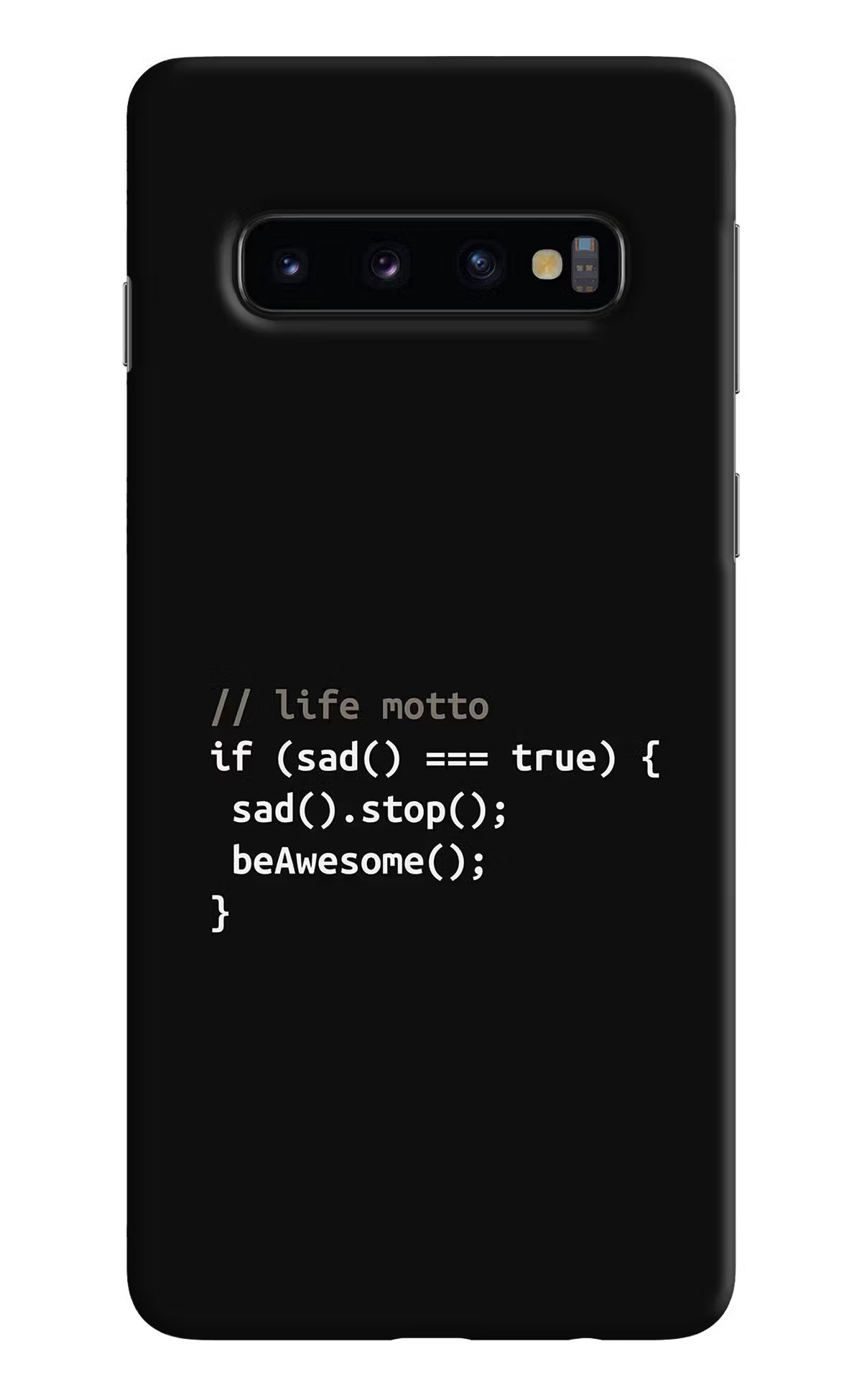 Life Motto Code Samsung S10 Back Cover - Life Motto Code Samsung S10 Hard Case Back Cover by Casekaro Life Motto Code Samsung S10 Hard Case Back Cover by Casekaro