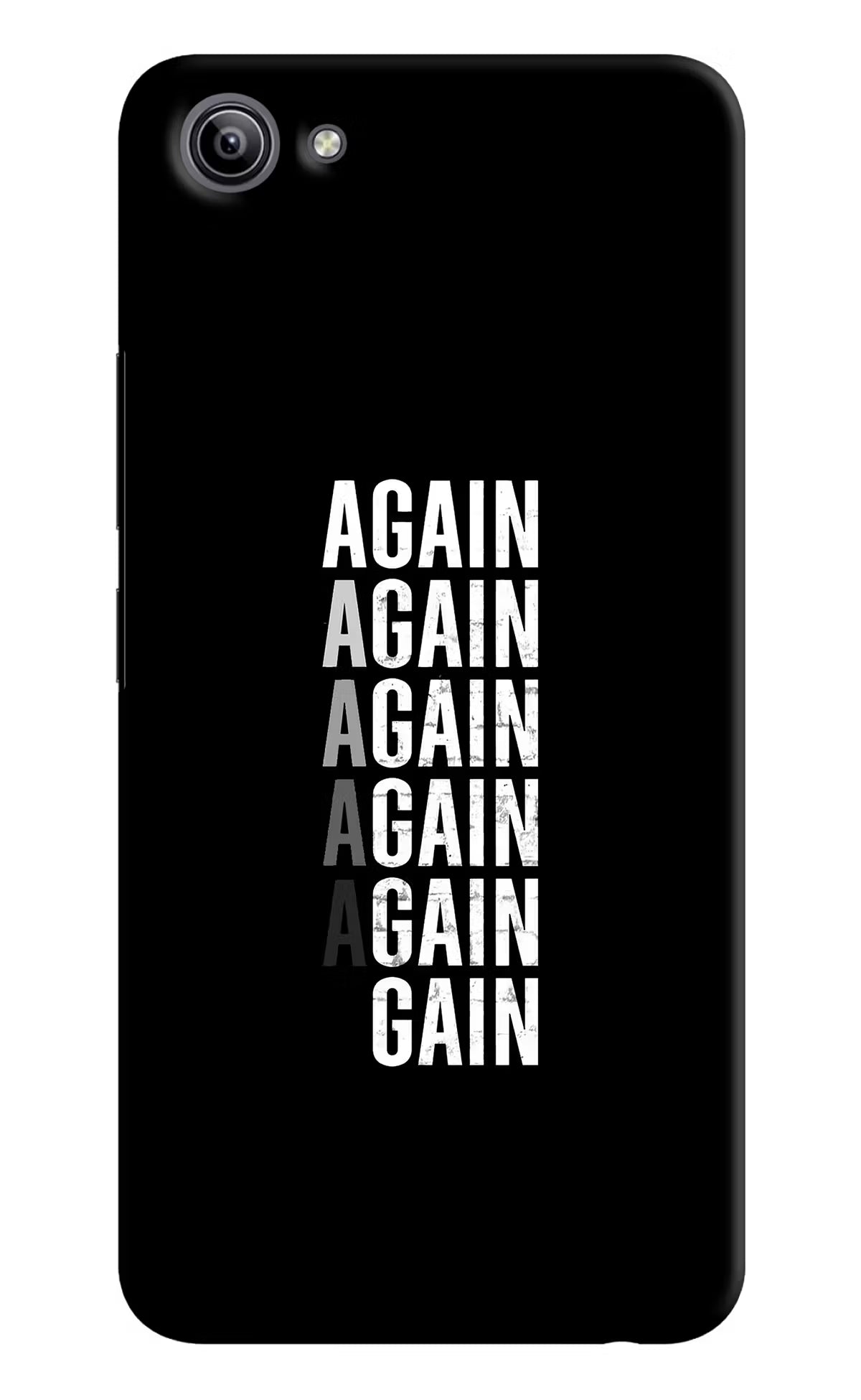 Again Again Gain Vivo Y81i Back Cover - Again Again Gain Vivo Y81i Hard Case Back Cover by Casekaro Again Again Gain Vivo Y81i Hard Case Back Cover by Casekaro