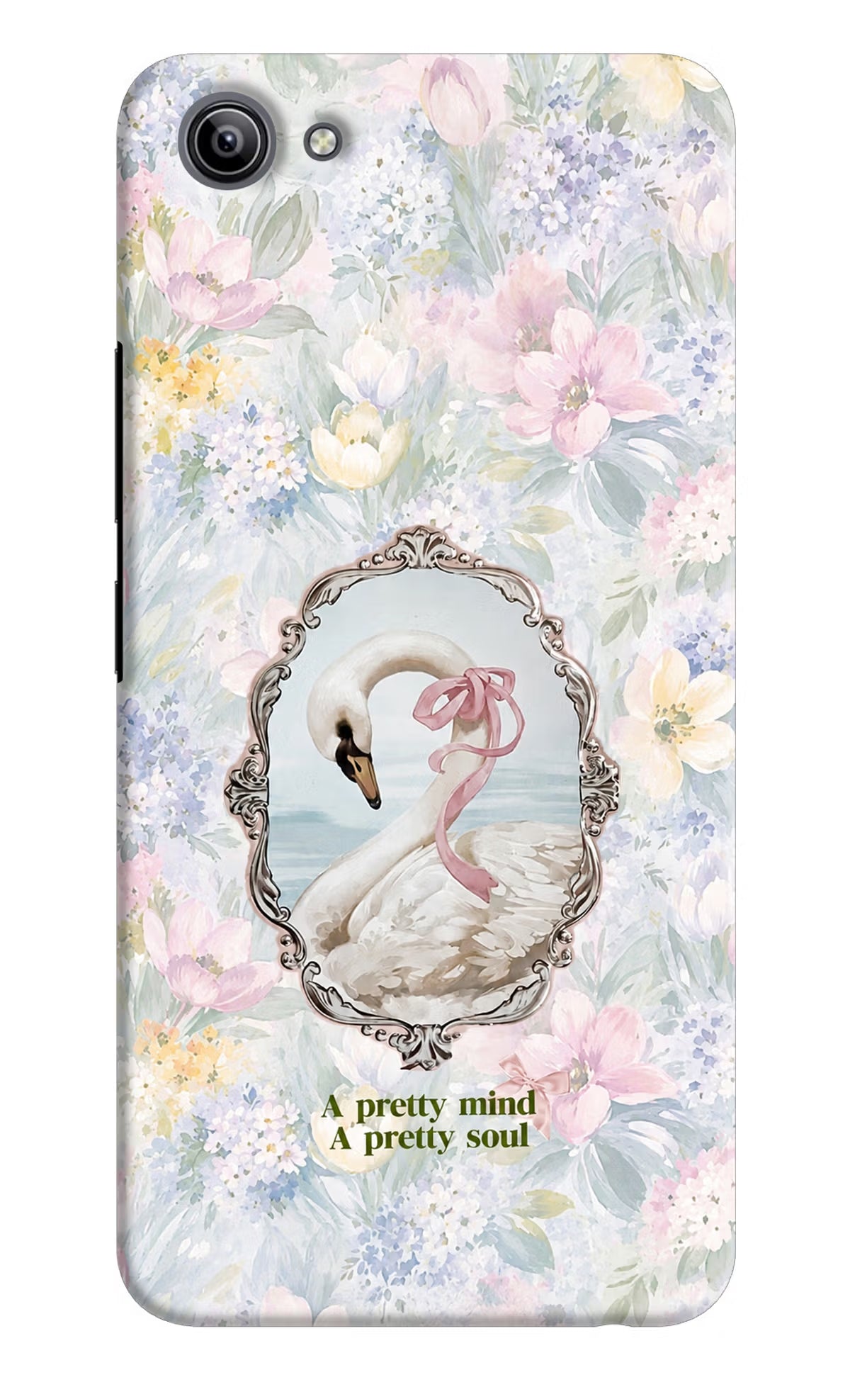 Pretty Mind Pretty Soul Vivo Y81i Back Cover - Pretty Mind Pretty Soul Vivo Y81i Back Cover Pretty Mind Pretty Soul Vivo Y81i Back Cover