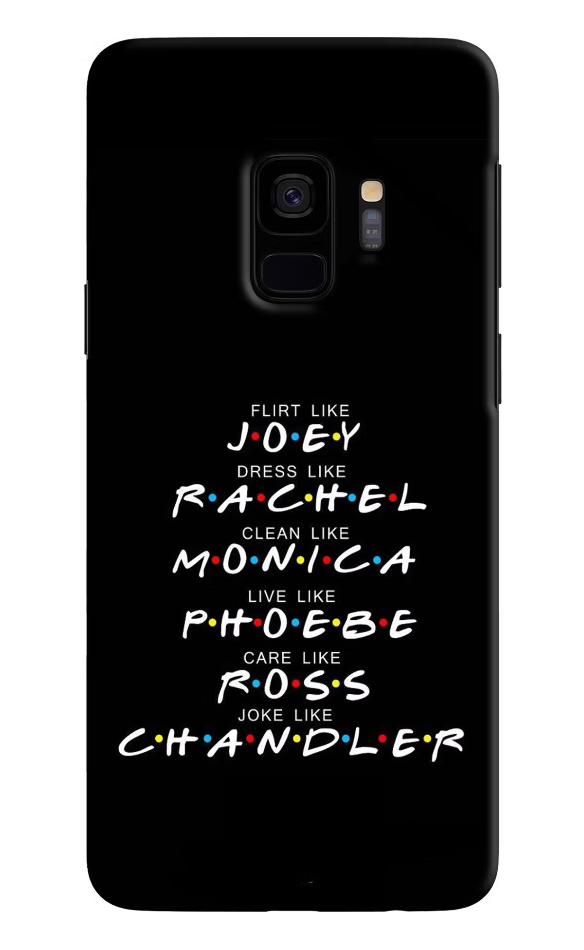 FRIENDS Character Samsung S9 Back Cover - FRIENDS Character Samsung S9 Hard Case Back Cover by Casekaro FRIENDS Character Samsung S9 Hard Case Back Cover by Casekaro