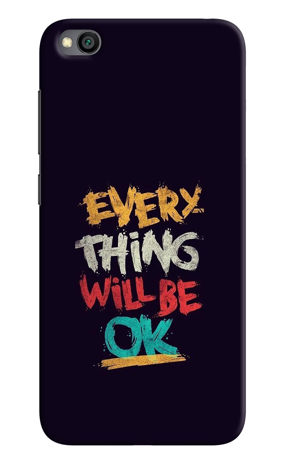 Everything Will Be Ok Redmi Go Back Cover - Everything Will Be Ok Redmi Go Hard Case Back Cover by Casekaro Everything Will Be Ok Redmi Go Hard Case Back Cover by Casekaro