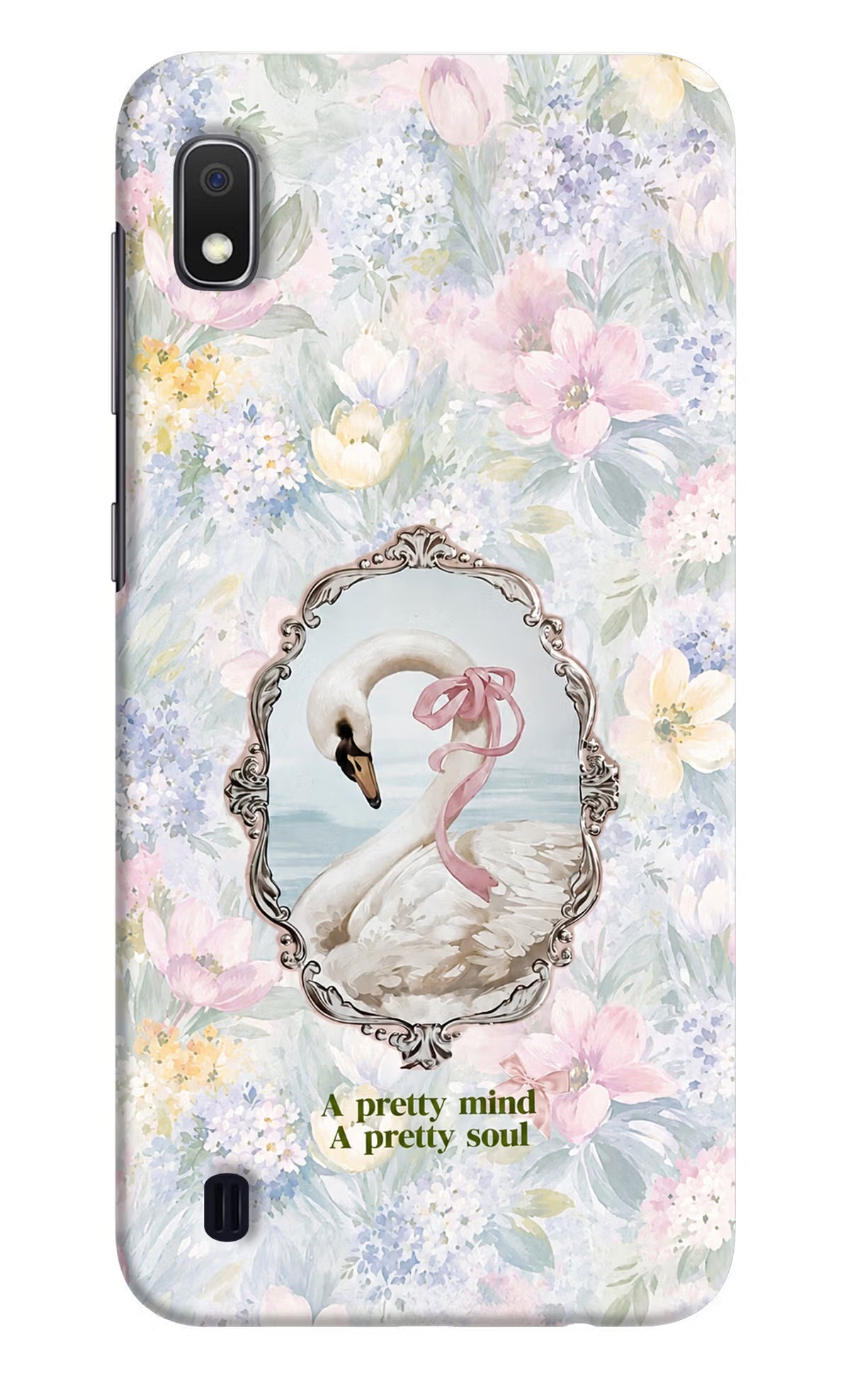 Pretty Mind Pretty Soul Samsung A10 Back Cover - Pretty Mind Pretty Soul Samsung A10 Back Cover Pretty Mind Pretty Soul Samsung A10 Back Cover