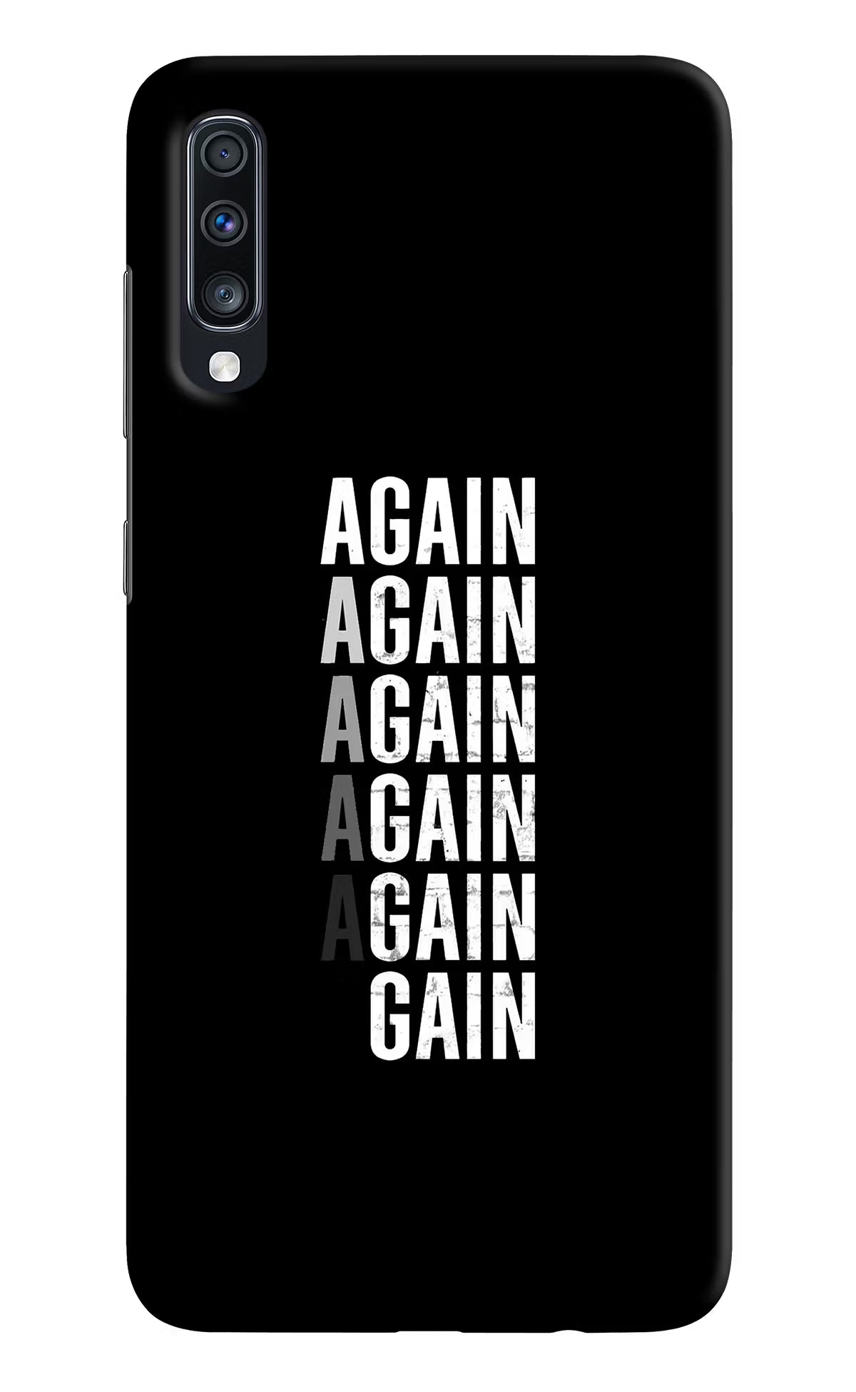 Again Again Gain Samsung A70 Back Cover - Again Again Gain Samsung A70 Hard Case Back Cover by Casekaro Again Again Gain Samsung A70 Hard Case Back Cover by Casekaro