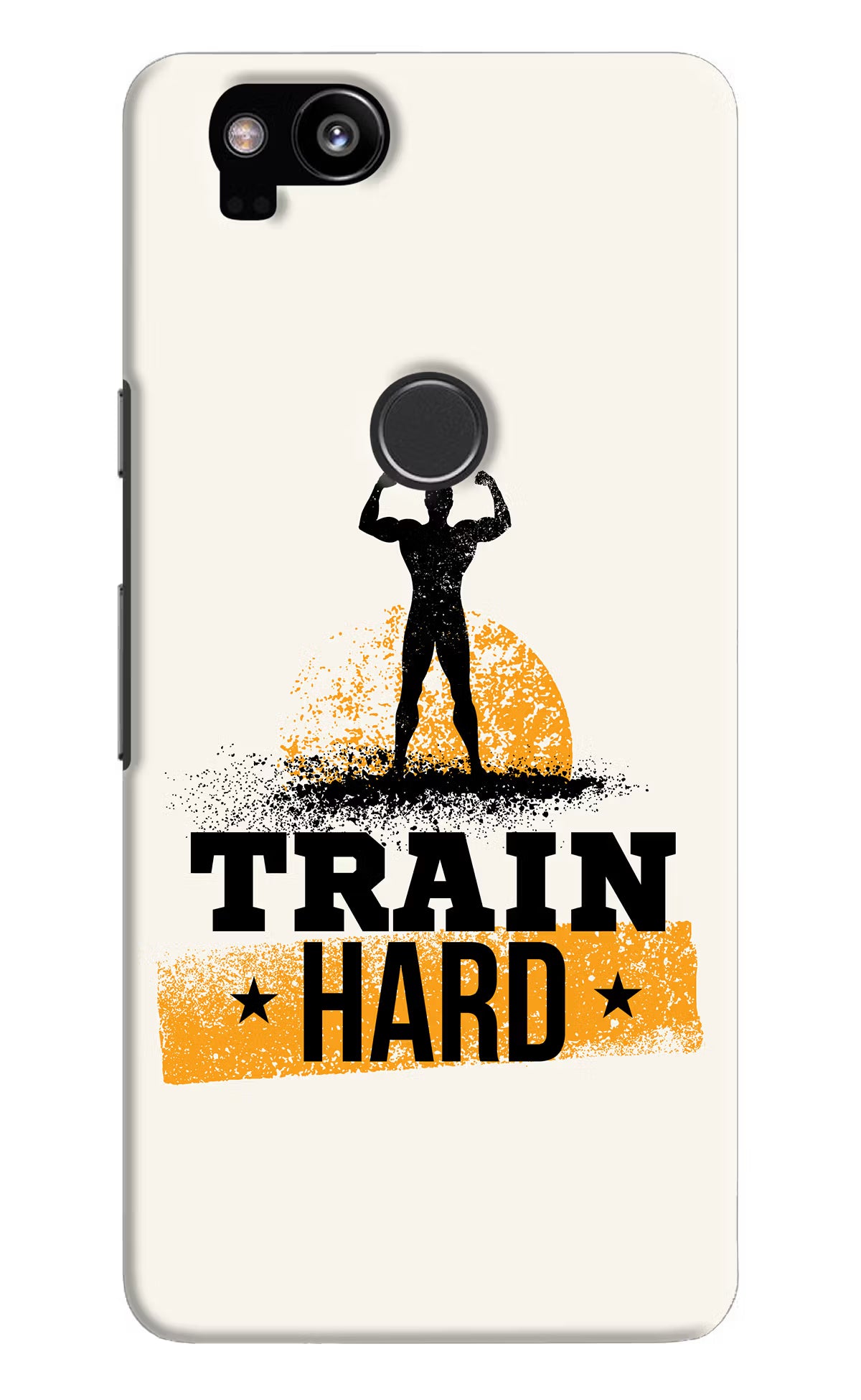 Train Hard Google Pixel 2 Back Cover - Train Hard Google Pixel 2 Hard Case Back Cover by Casekaro Train Hard Google Pixel 2 Hard Case Back Cover by Casekaro