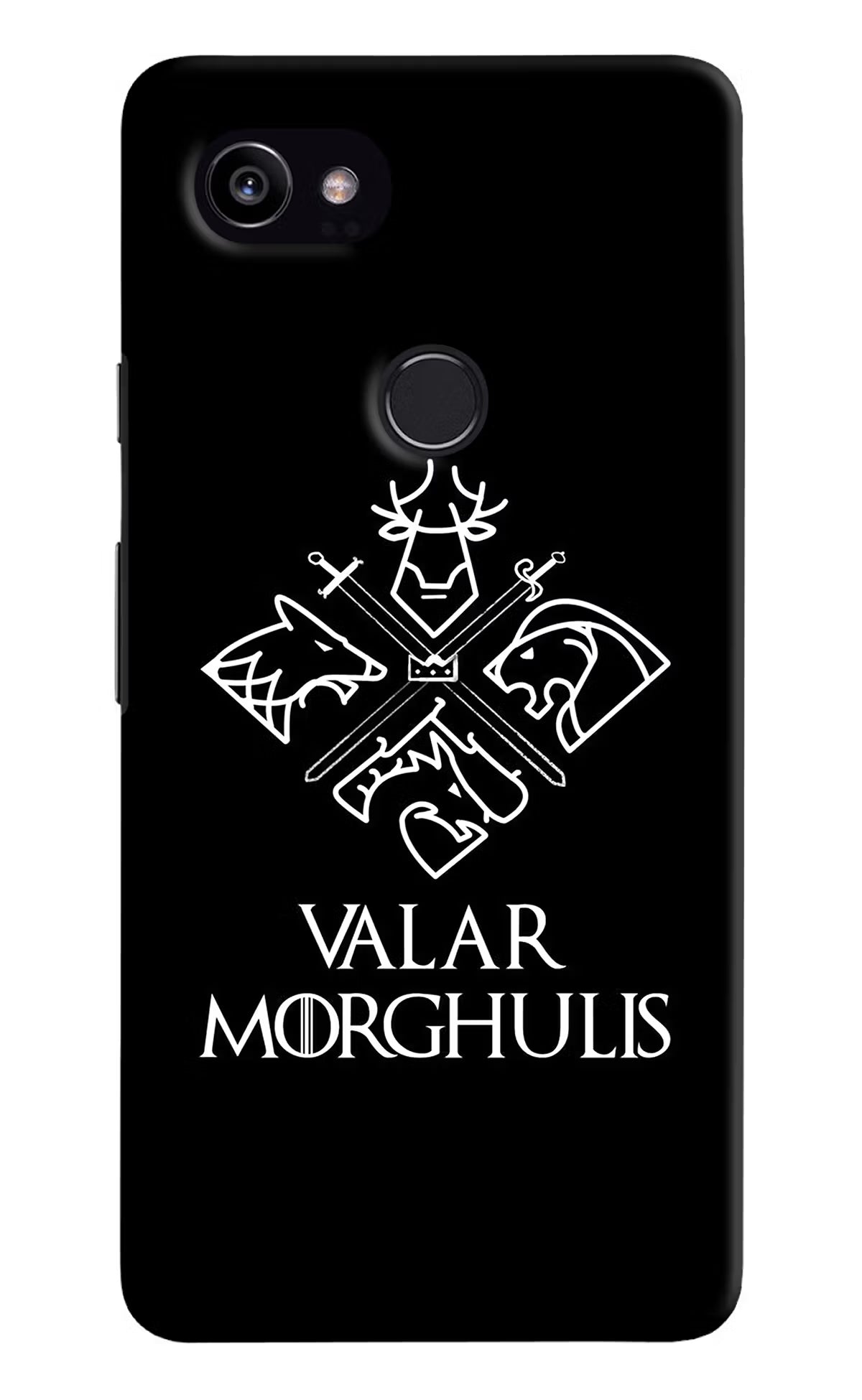 Valar Morghulis | Game Of Thrones Google Pixel 2 XL Back Cover - Valar Morghulis | Game Of Thrones Google Pixel 2 XL Hard Case Back Cover by Casekaro Valar Morghulis | Game Of Thrones Google Pixel 2 XL Hard Case Back Cover by Casekaro