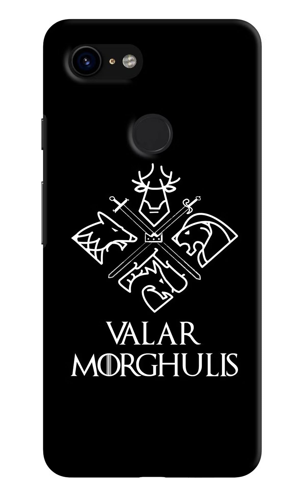 Valar Morghulis | Game Of Thrones Google Pixel 3 Back Cover - Valar Morghulis | Game Of Thrones Google Pixel 3 Hard Case Back Cover by Casekaro Valar Morghulis | Game Of Thrones Google Pixel 3 Hard Case Back Cover by Casekaro