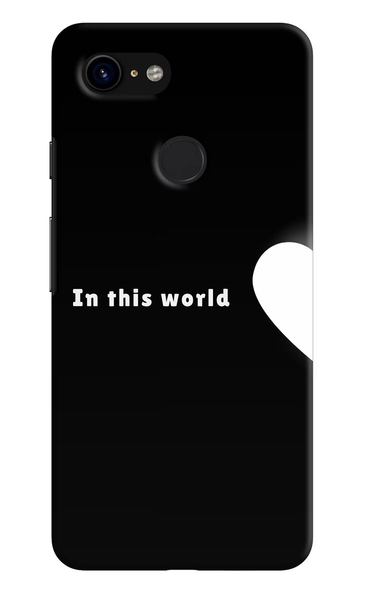 This World Google Pixel 3 Back Cover - This World Google Pixel 3 Back Cover This World Google Pixel 3 Back Cover