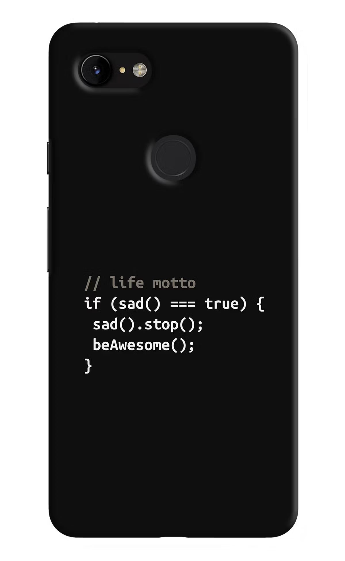 Life Motto Code Google Pixel 3 XL Back Cover - Life Motto Code Google Pixel 3 XL Hard Case Back Cover by Casekaro Life Motto Code Google Pixel 3 XL Hard Case Back Cover by Casekaro