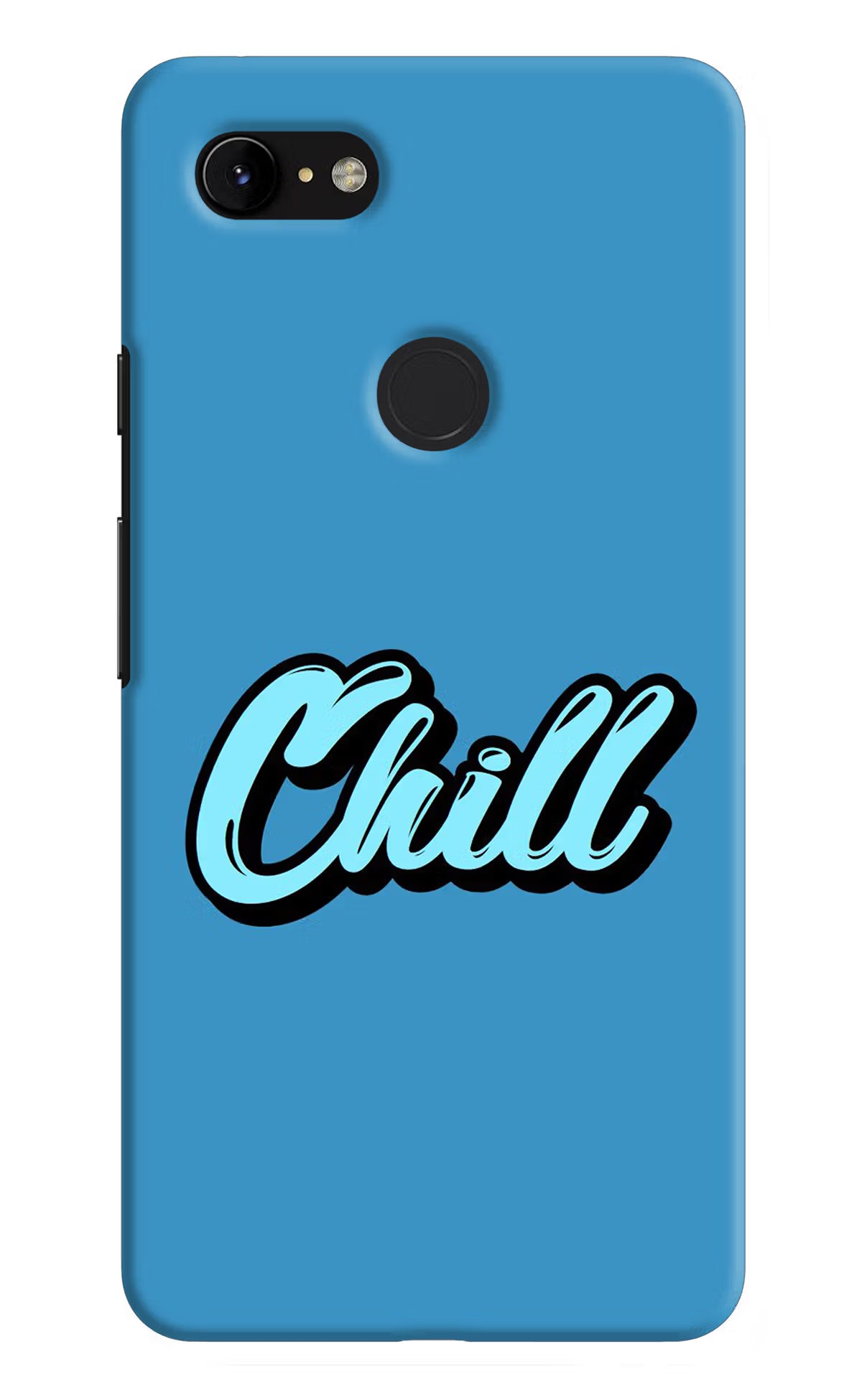 Chill Google Pixel 3 XL Back Cover - Chill Google Pixel 3 XL Hard Case Back Cover by Casekaro Chill Google Pixel 3 XL Hard Case Back Cover by Casekaro