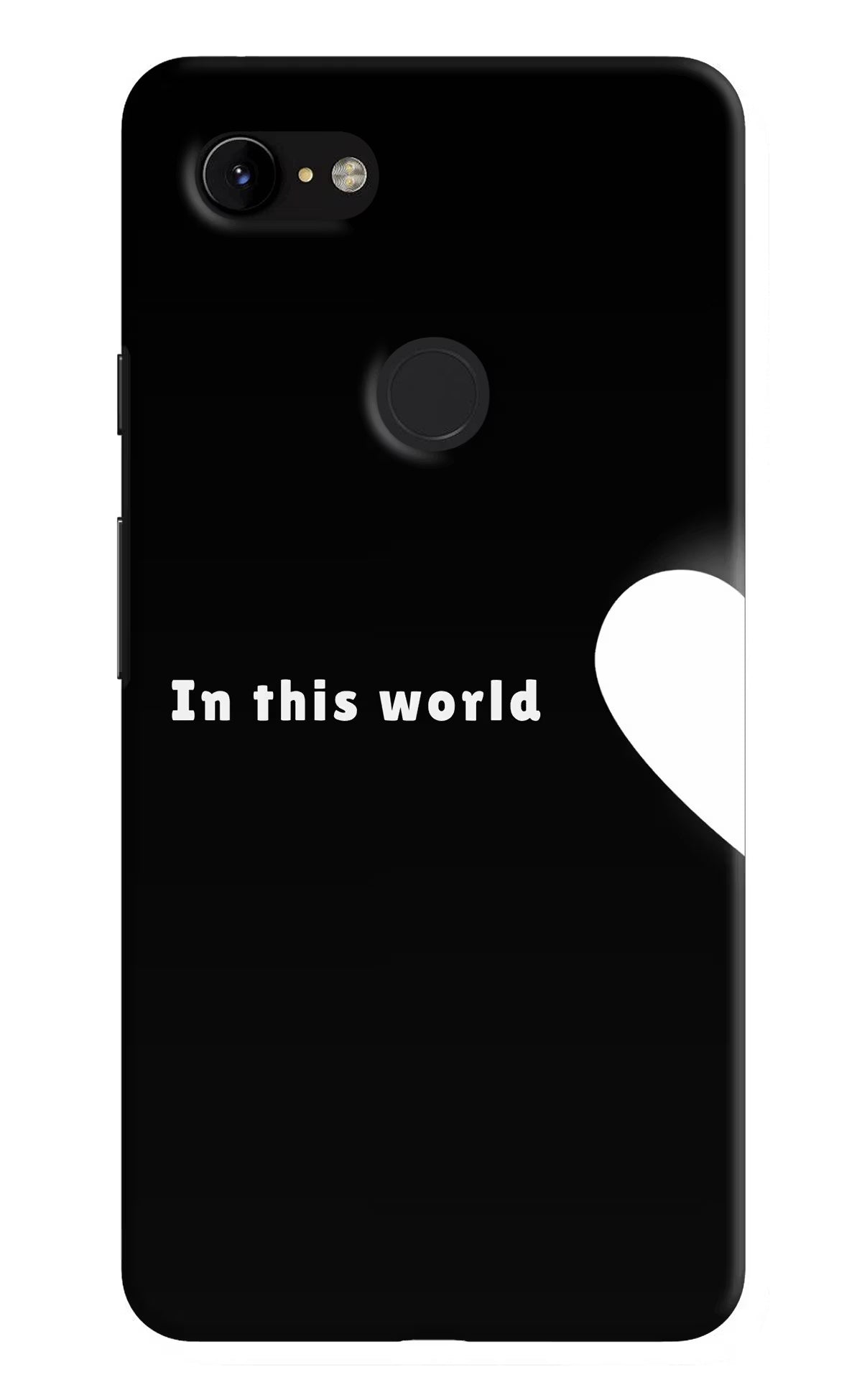 This World Google Pixel 3 XL Back Cover - This World Google Pixel 3 XL Back Cover This World Google Pixel 3 XL Back Cover