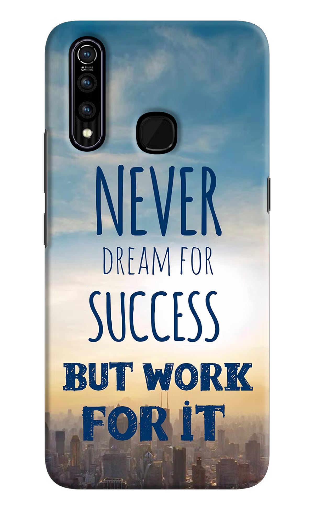 Never Dream For Success But Work For It Vivo Z1 Pro Back Cover - Never Dream For Success But Work For It Vivo Z1 Pro Hard Case Back Cover by Casekaro Never Dream For Success But Work For It Vivo Z1 Pro Hard Case Back Cover by Casekaro