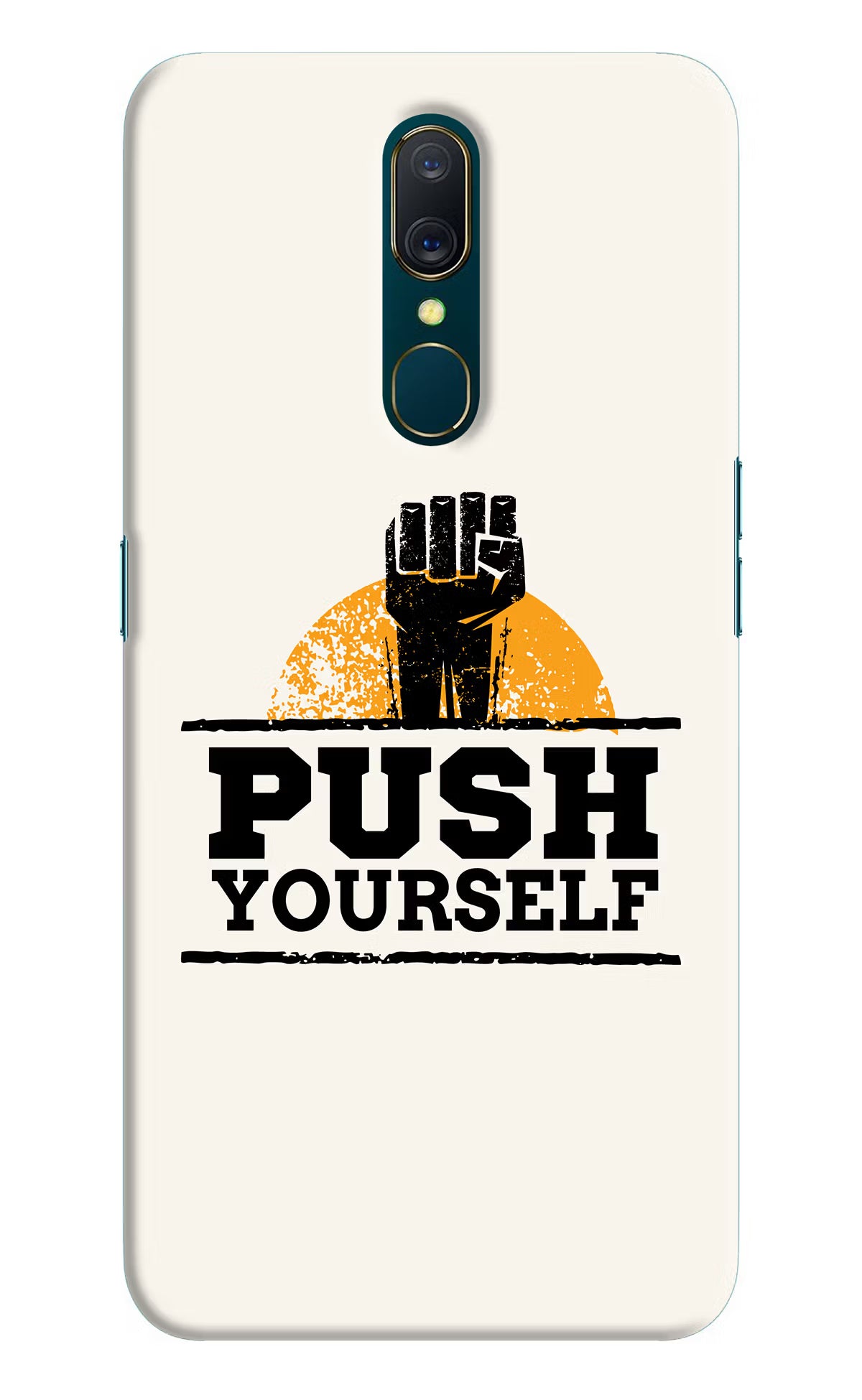 Push Yourself Oppo A9 Back Cover - Push Yourself Oppo A9 Hard Case Back Cover by Casekaro Push Yourself Oppo A9 Hard Case Back Cover by Casekaro