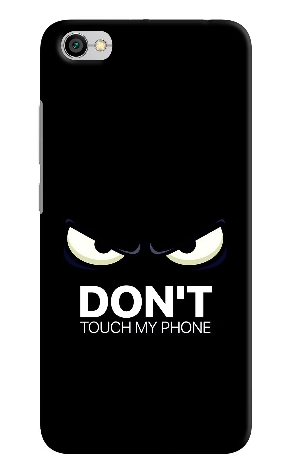 Don'T Touch My Phone Redmi Y1 Lite Back Cover - Don'T Touch My Phone Redmi Y1 Lite Hard Case Back Cover by Casekaro Don'T Touch My Phone Redmi Y1 Lite Hard Case Back Cover by Casekaro