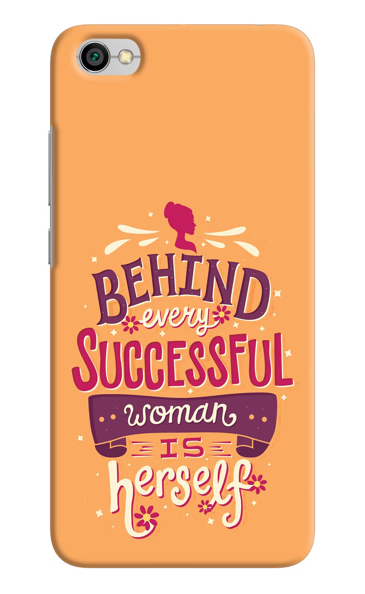 Behind Every Successful Woman There Is Herself Redmi Y1 Lite Back Cover - Behind Every Successful Woman There Is Herself Redmi Y1 Lite Hard Case Back Cover by Casekaro Behind Every Successful Woman There Is Herself Redmi Y1 Lite Hard Case Back Cover by Casekaro