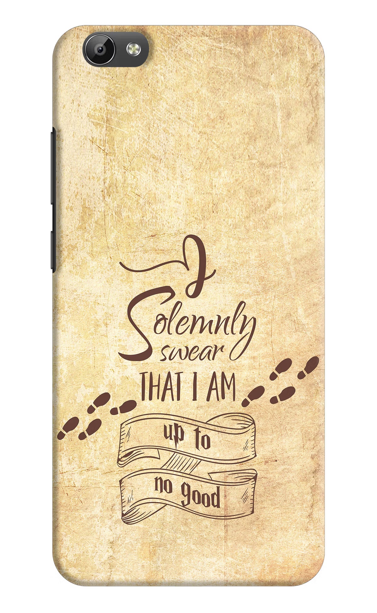 I Solemnly swear that i up to no good Vivo Y66 Back Cover - I Solemnly swear that i up to no good Vivo Y66 Hard Case Back Cover by Casekaro I Solemnly swear that i up to no good Vivo Y66 Hard Case Back Cover by Casekaro