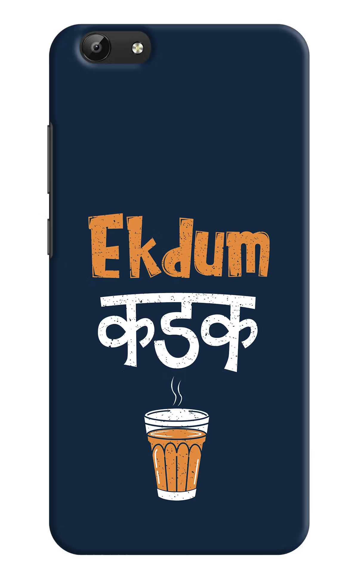 Ekdum Kadak Chai Vivo Y69 Back Cover - Ekdum Kadak Chai Vivo Y69 Hard Case Back Cover by Casekaro Ekdum Kadak Chai Vivo Y69 Hard Case Back Cover by Casekaro
